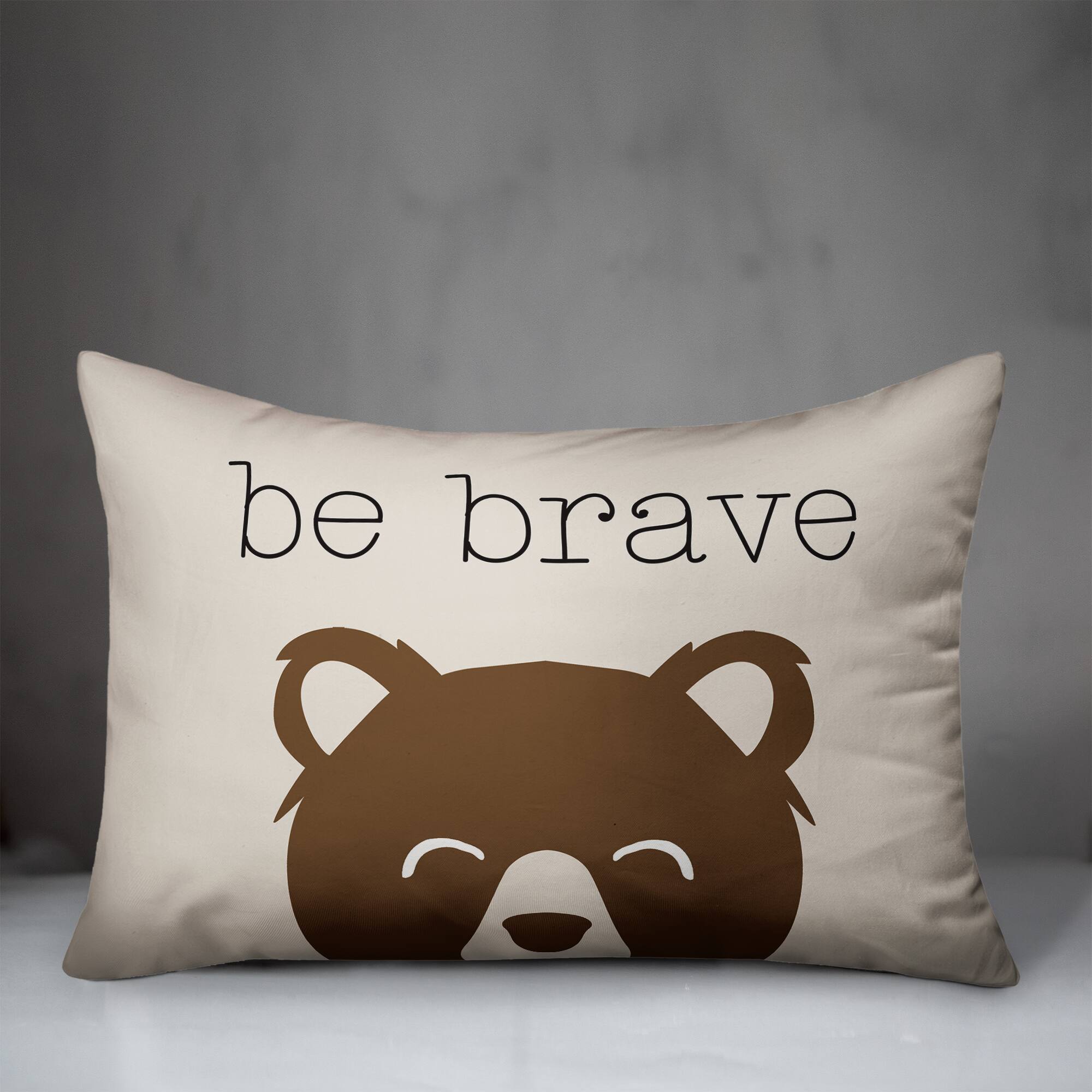 Be Brave Indoor & Outdoor Throw Pillow