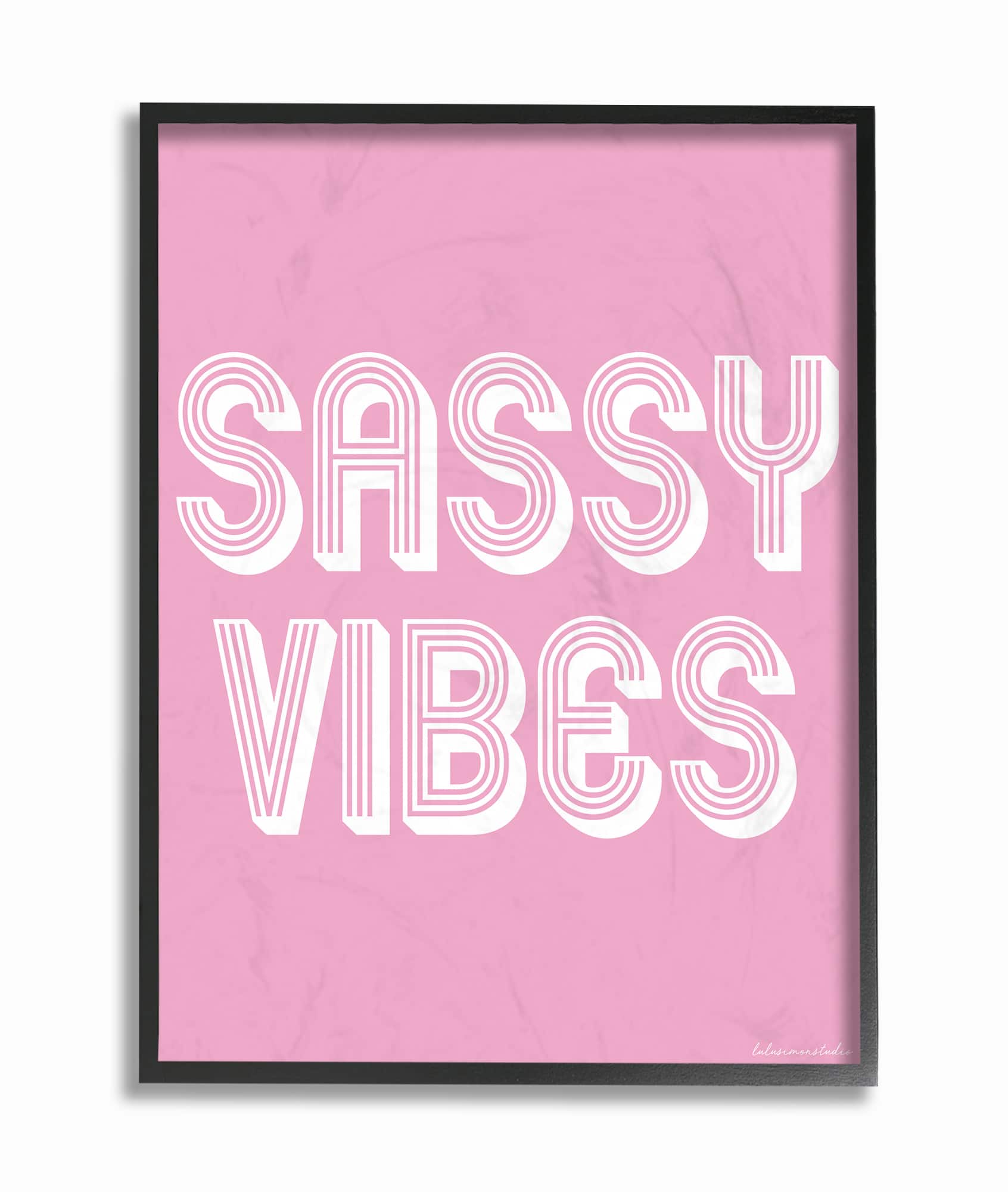 Stupell Industries lulusimonSTUDIO Pink & Sassy Vibes in Black Frame Wall Art