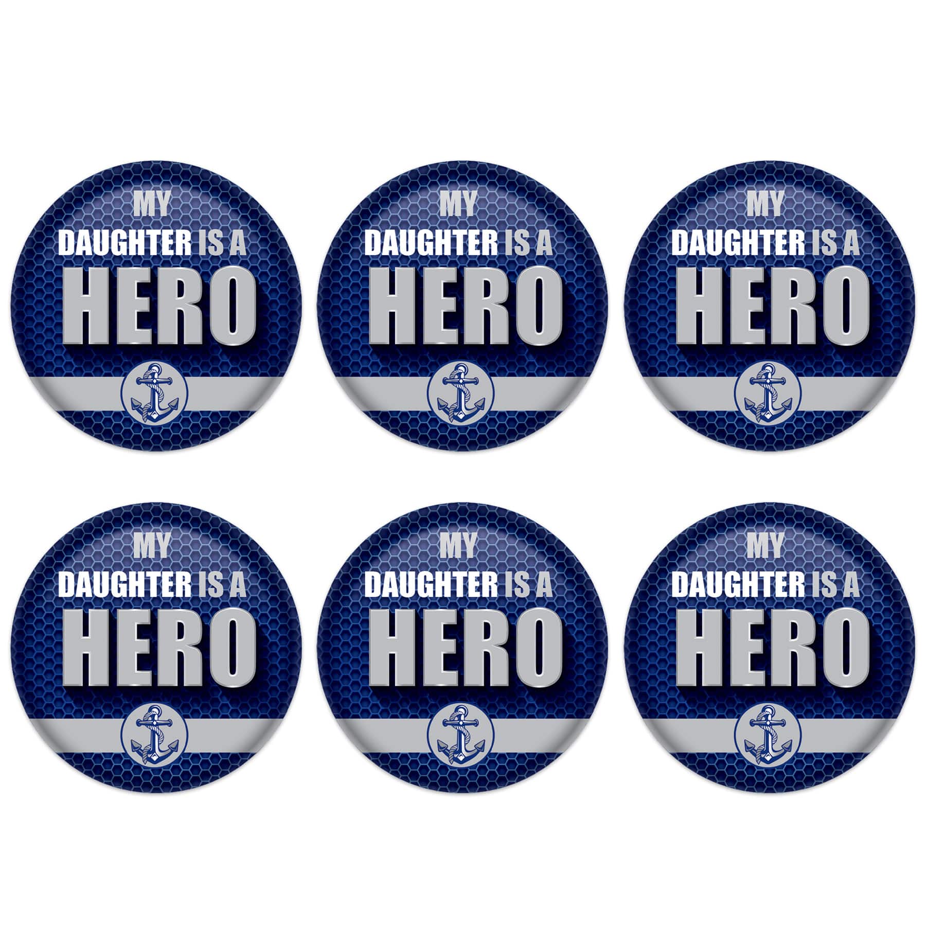 Beistle 2" Blue & Silver My Daughter Is A Hero Buttons, 6ct.