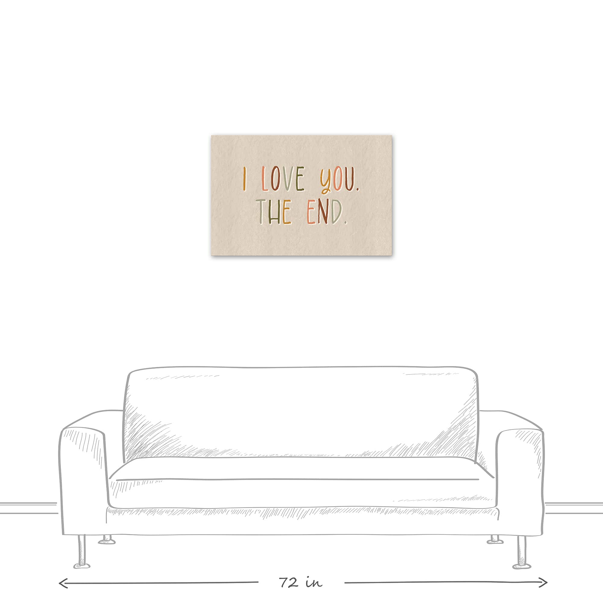 I Love You The End 30" x 20" Canvas Wall Art