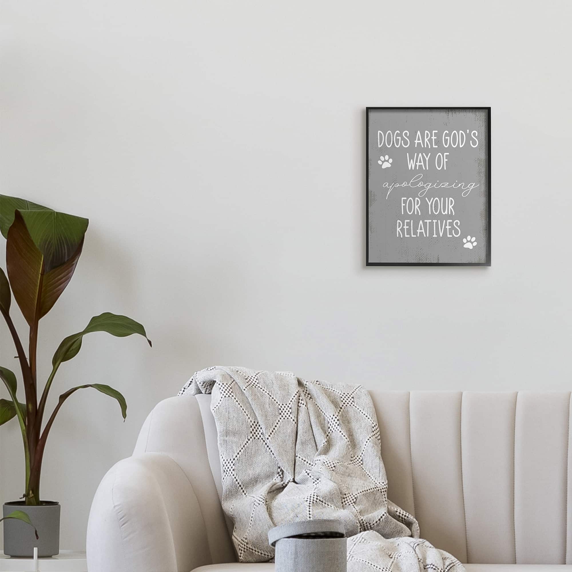 Stupell Industries Dogs are God's Way Pawprint Wall Art with Black Frame