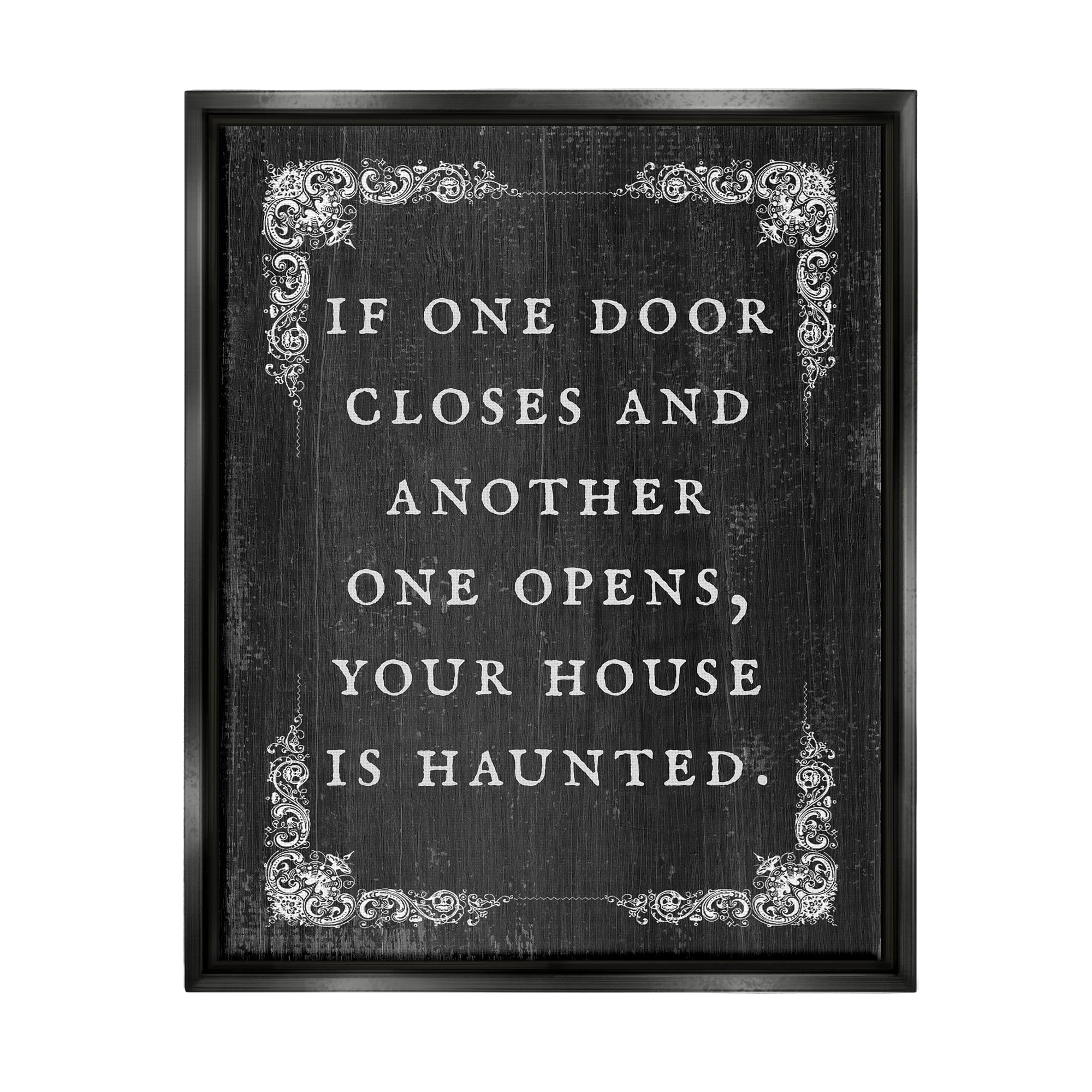 Stupell Industries Funny Haunted House Phrase Framed Floater Canvas Wall Art