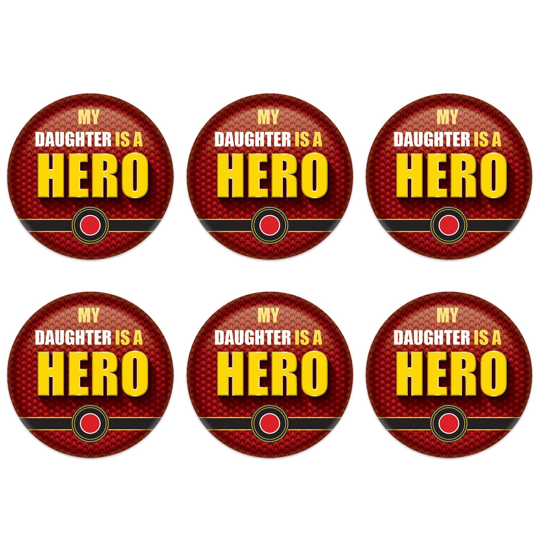 Beistle 2" Red & Yellow My Daughter Is A Hero Buttons, 6ct.