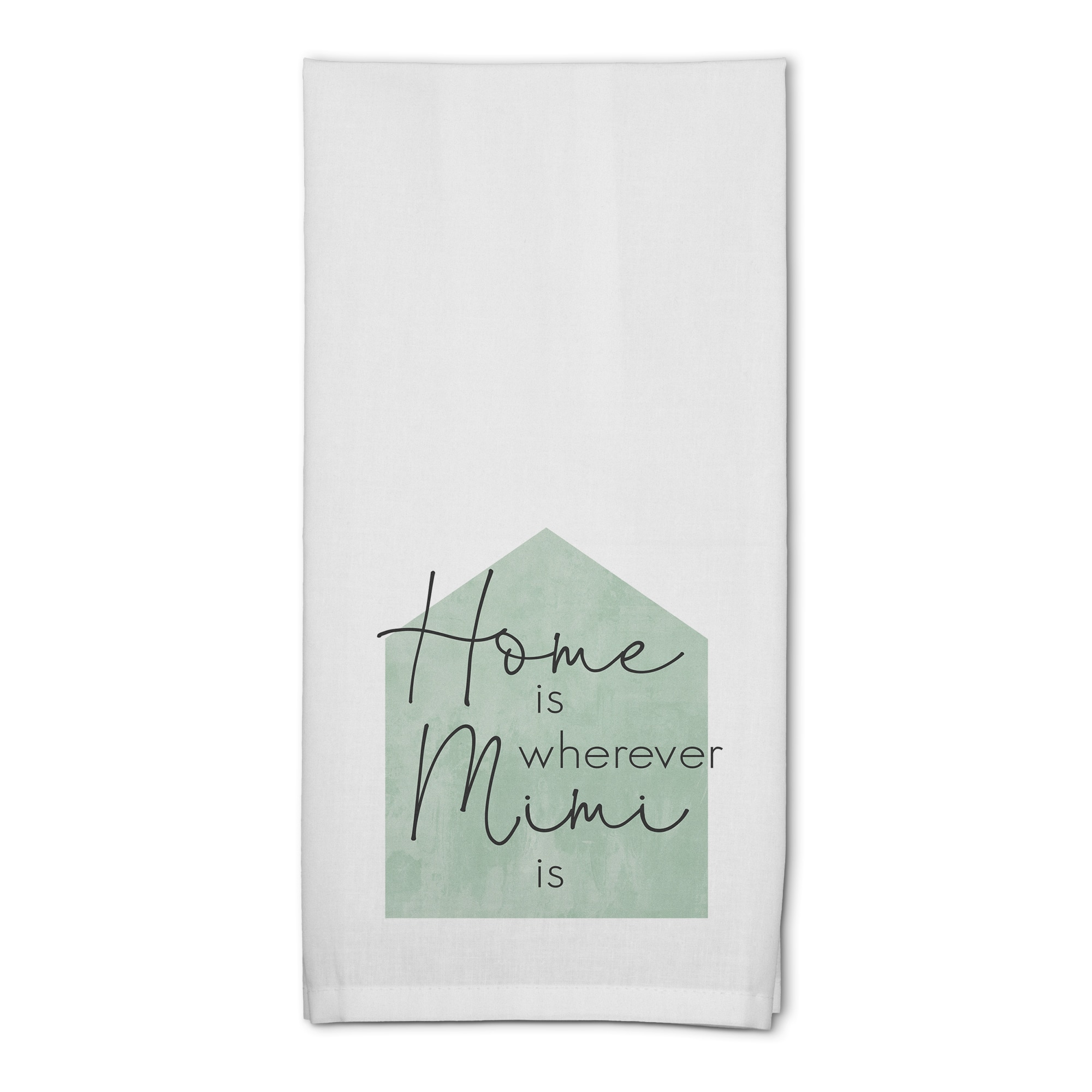 Sage Home is Wherever Mimi Is Cotton Twill Tea Towel Set