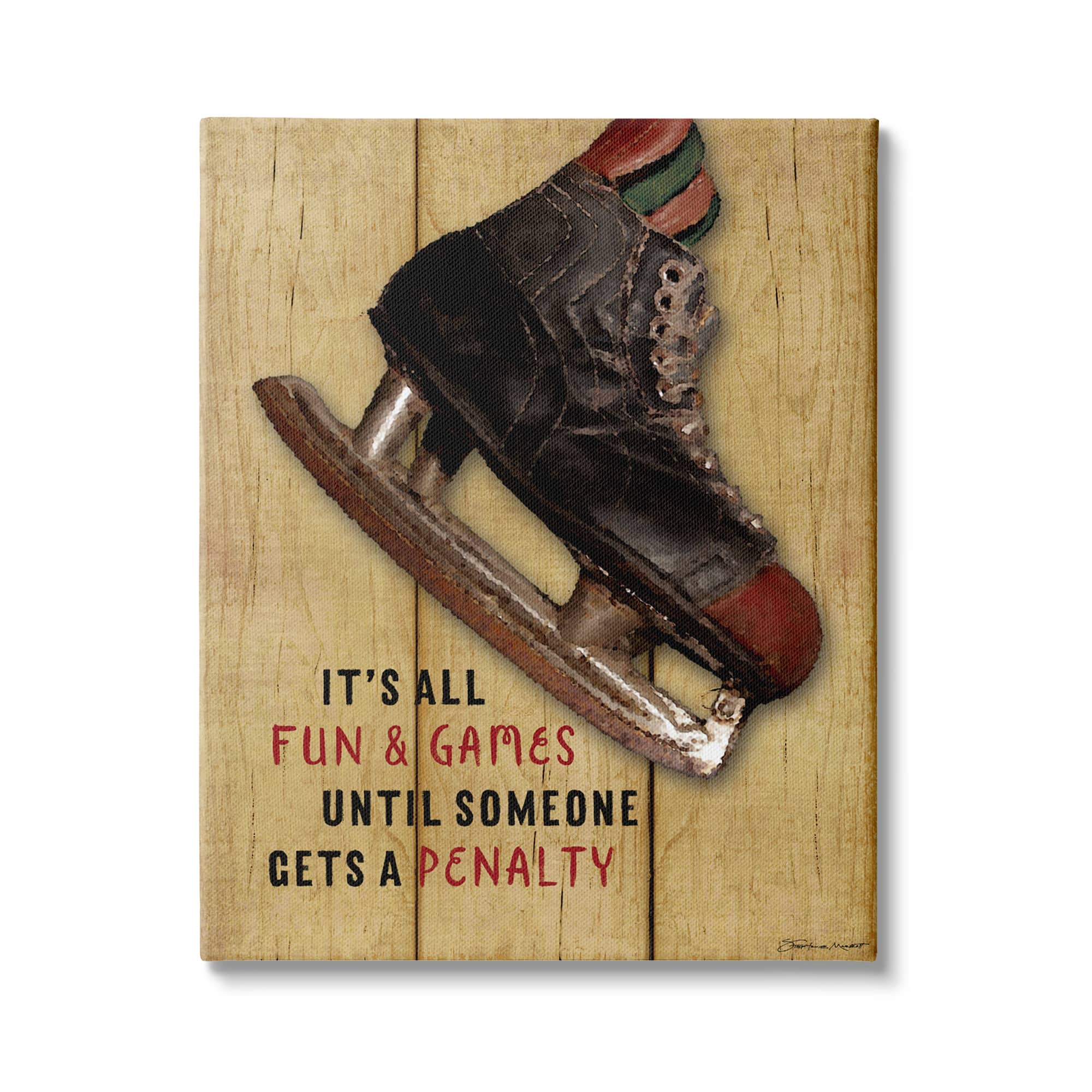 Stupell Industries Fun And Games Until Penalty Phrase Hockey Skate Canvas Wall Art in Brown | 36" x 48" | Michaels&reg;