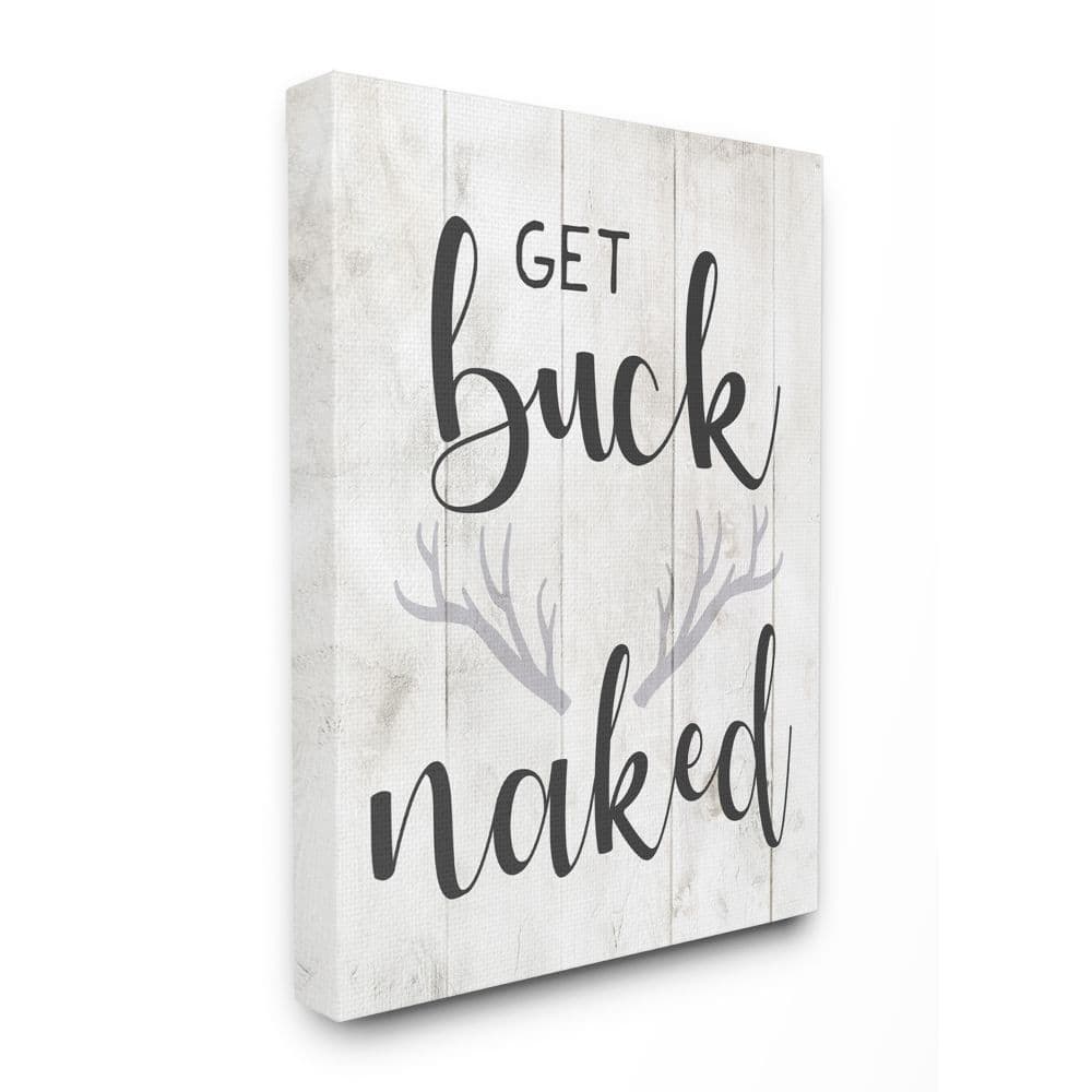 Stupell Industries Country Get Buck Naked Text Design Rustic Antlers Canvas Wall Art