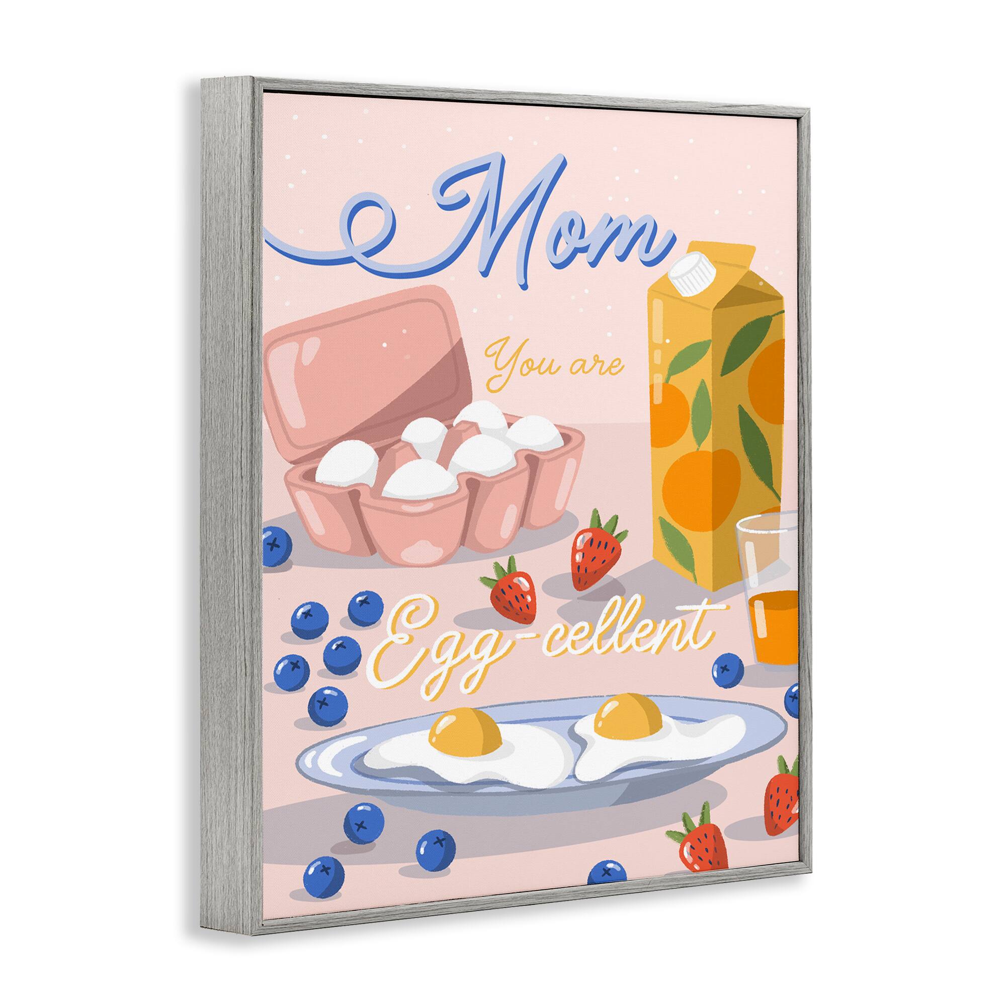 Stupell Industries Mom You Are Egg-cellent Phrase Framed Giclee Art