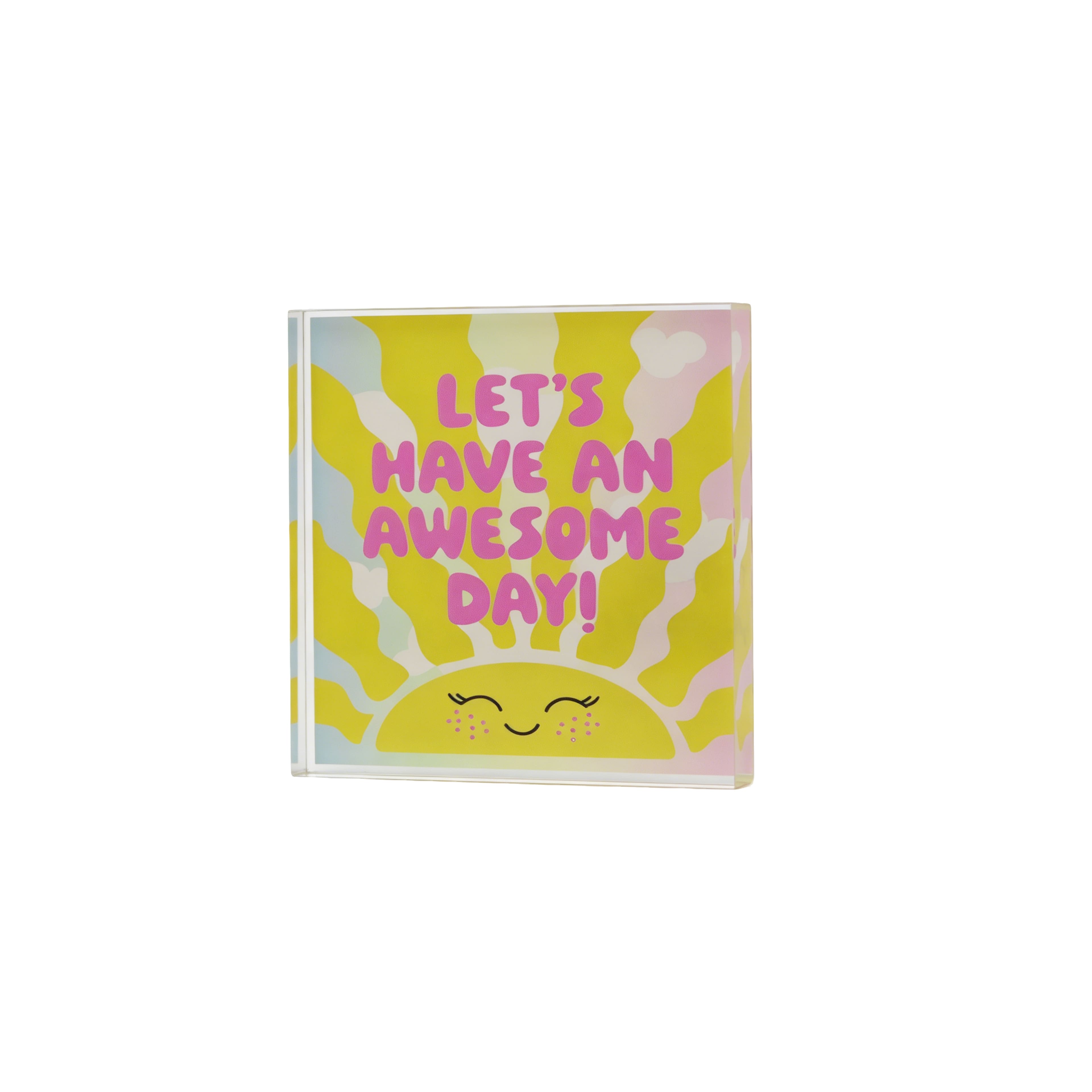 Class Rules! 5" Yellow & Pink Awesome Day Acrylic Tabletop Décor by B2C™