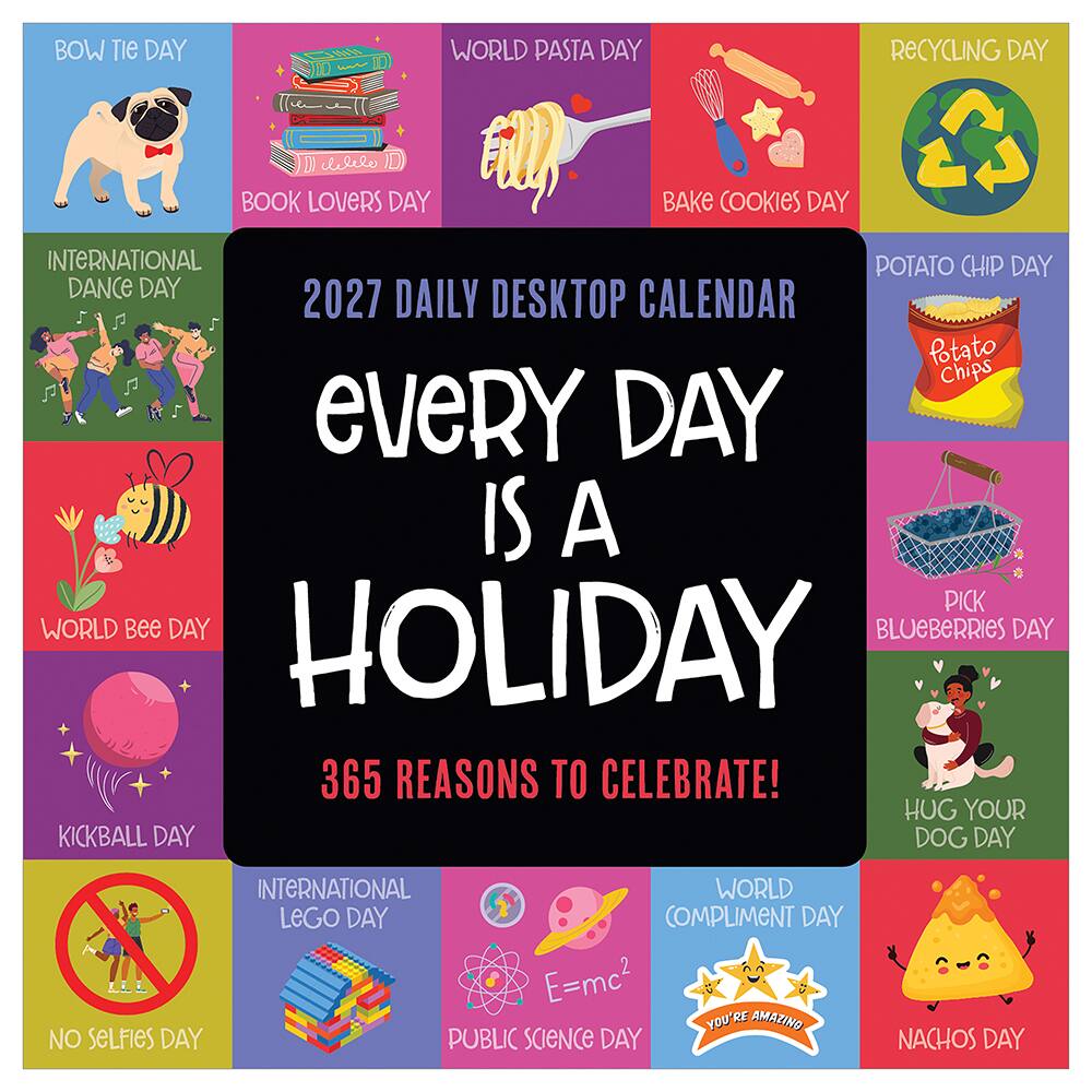 2027 Every Day's A Holiday Daily Desktop Calendar