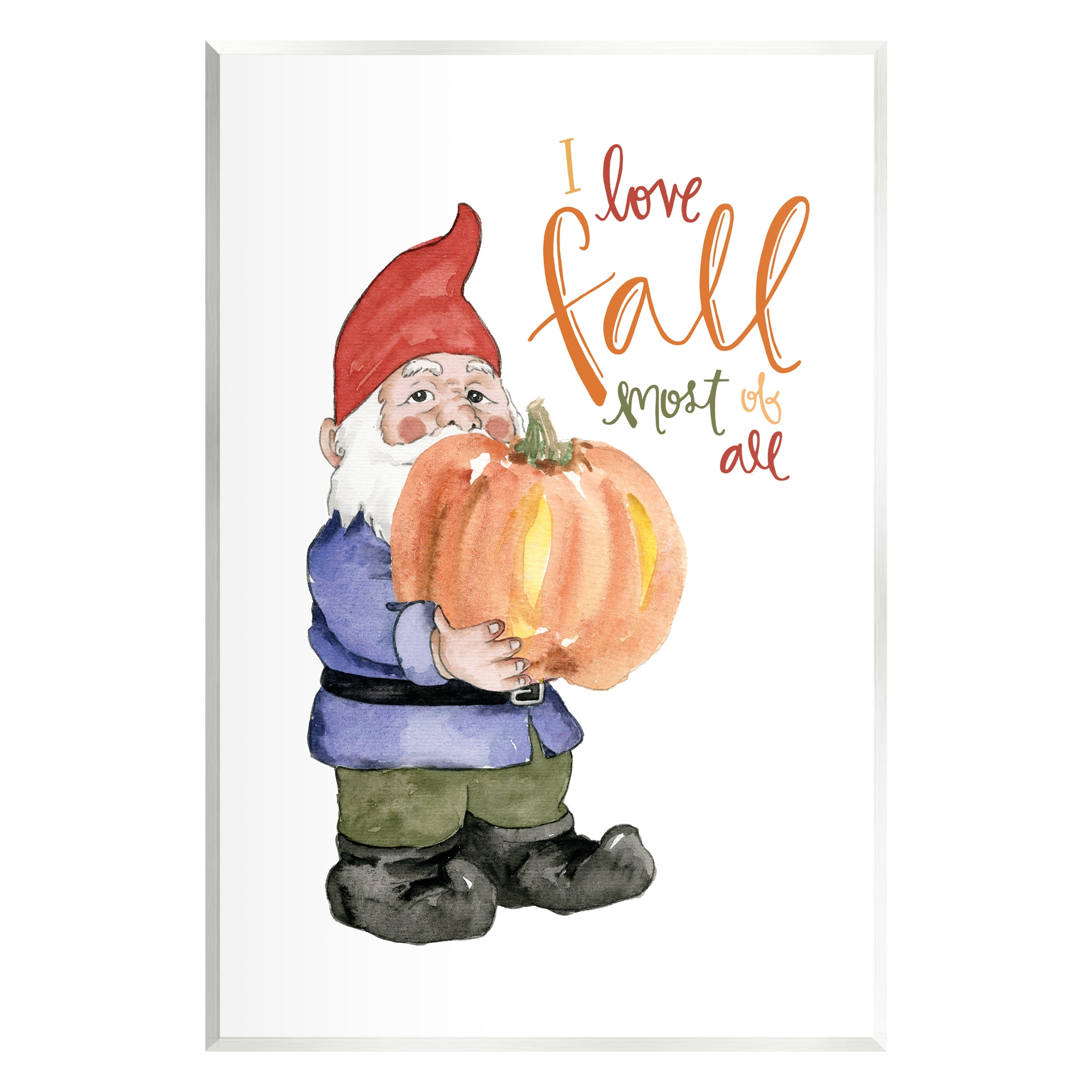 Stupell Industries I Love Fall Most Of All Gnome Wall Plaque Art