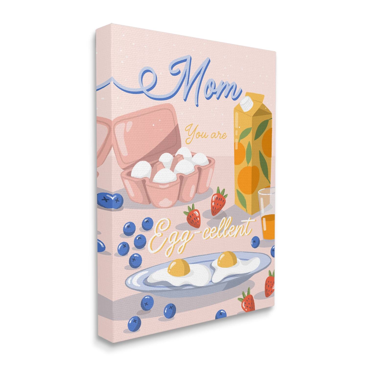 Stupell Industries Mom You Are Egg-cellent Phrase Canvas Wall Art