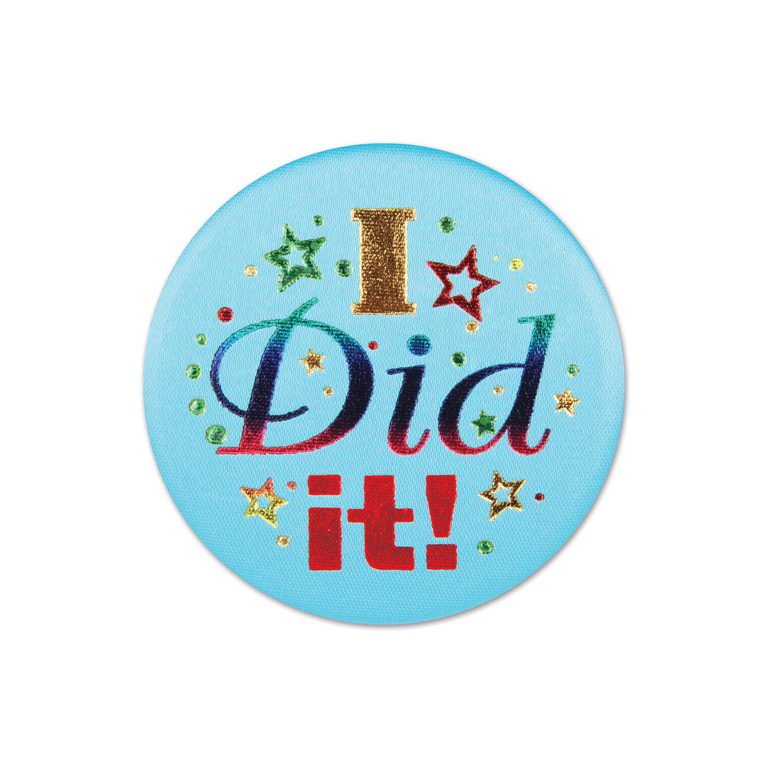 Beistle 2" I Did It Satin Buttons, 6ct.
