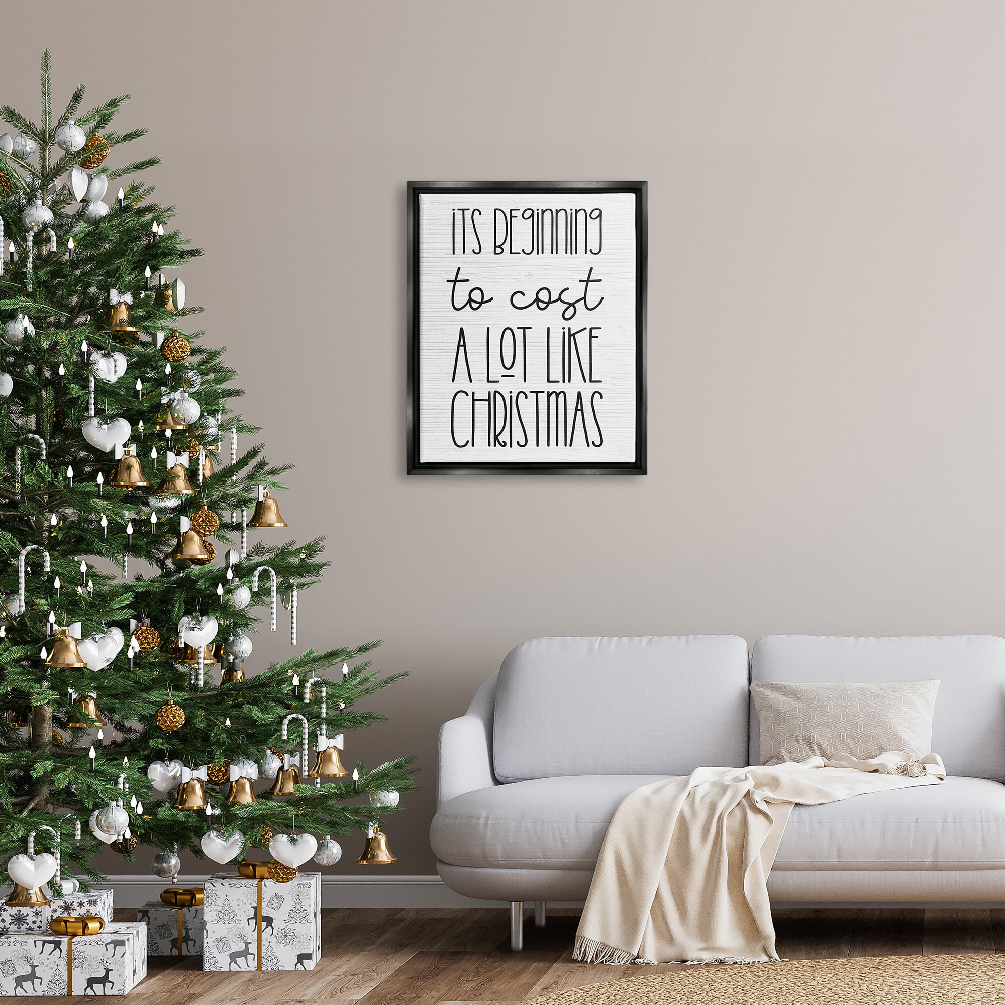 Stupell Industries Beginning To Cost Like Christmas Humor Framed Floater Canvas Wall Art