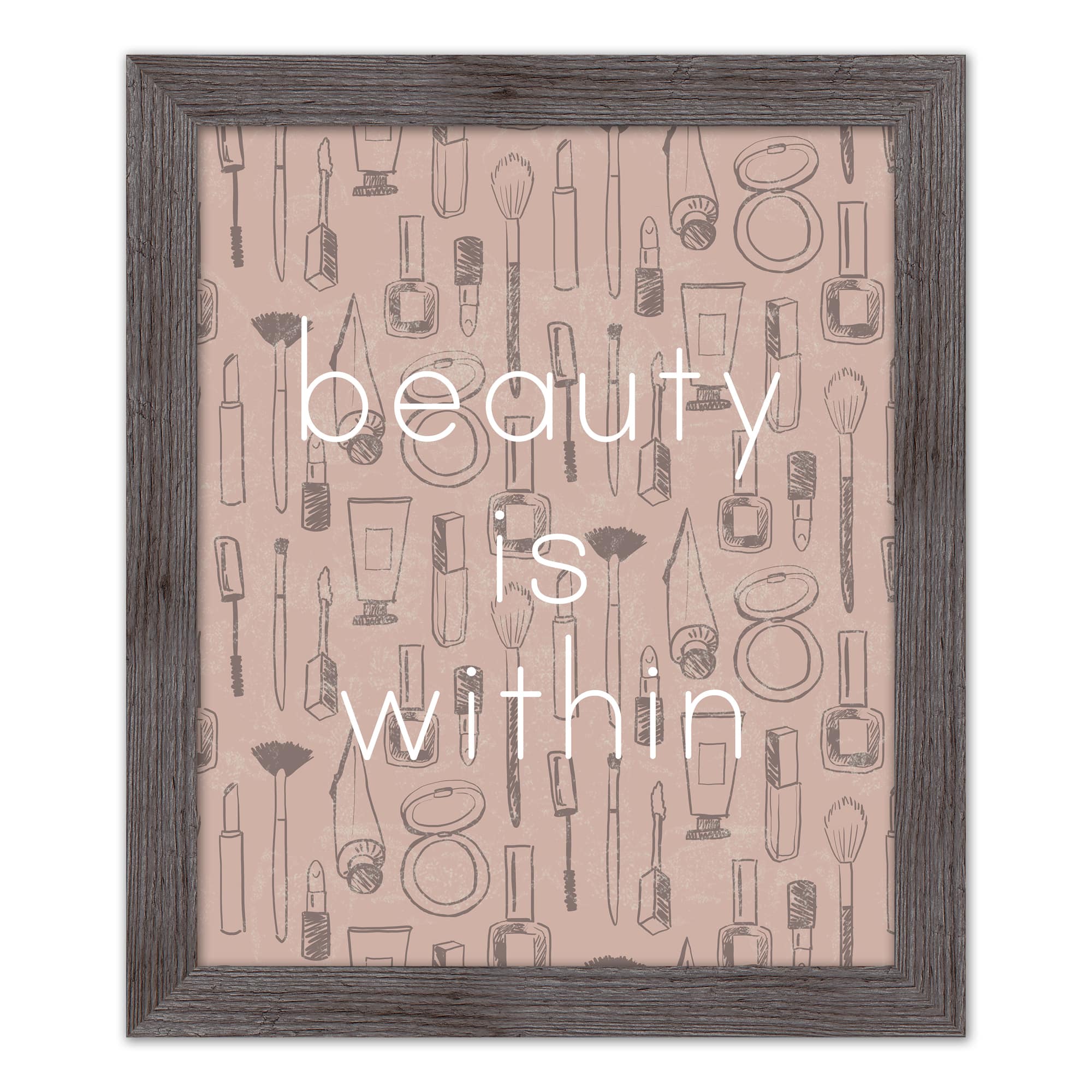 Beauty is Within Print in Gray Frame