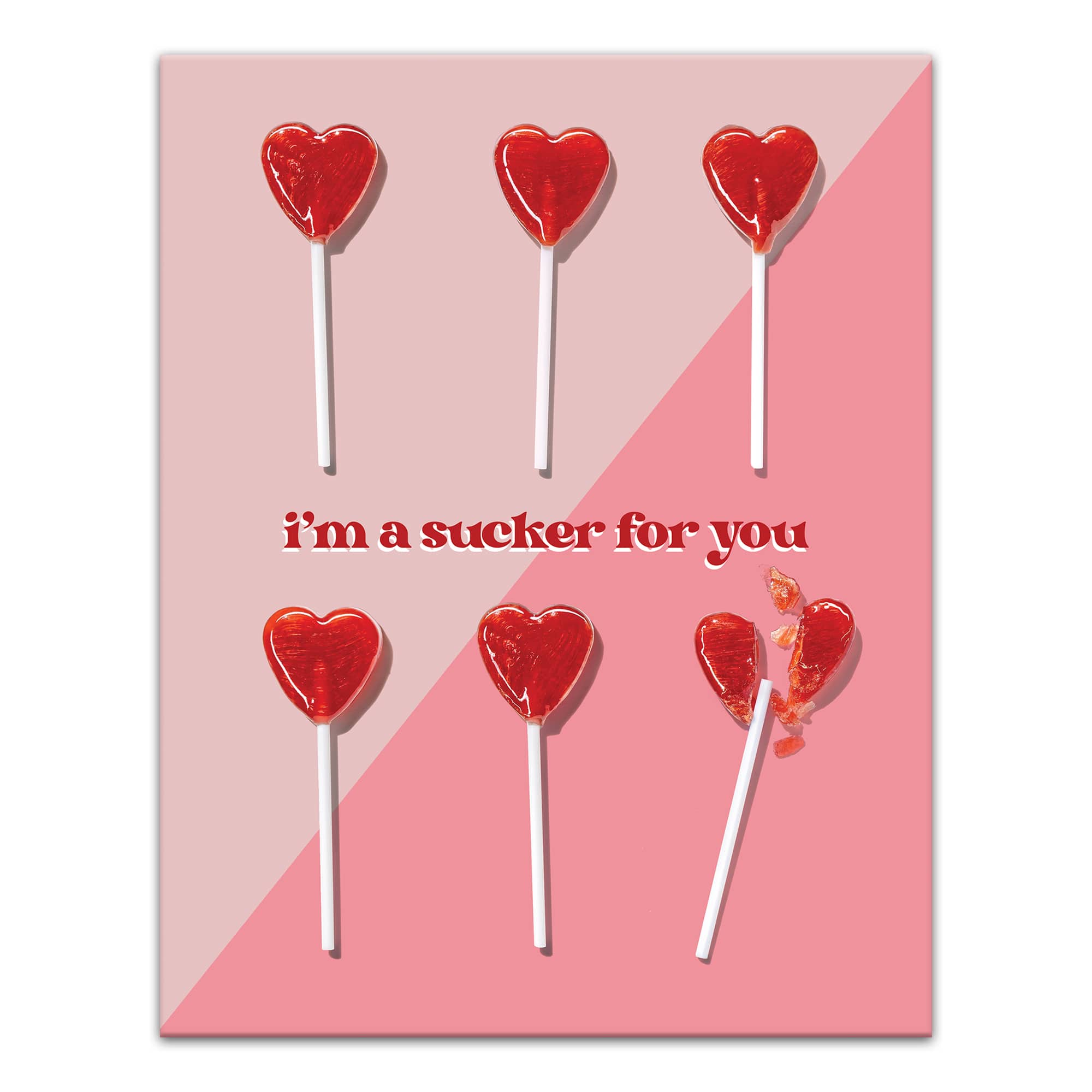 14" I'm a Sucker for You Canvas Wall Art