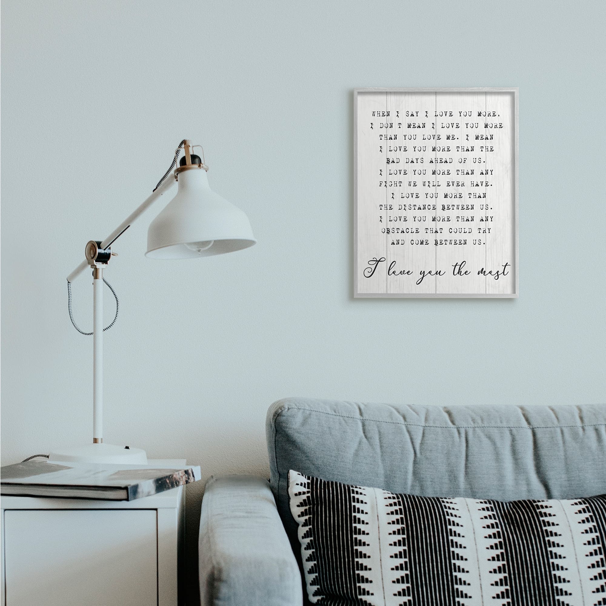 Stupell Industries I love You the Most Gray Framed Wall Art