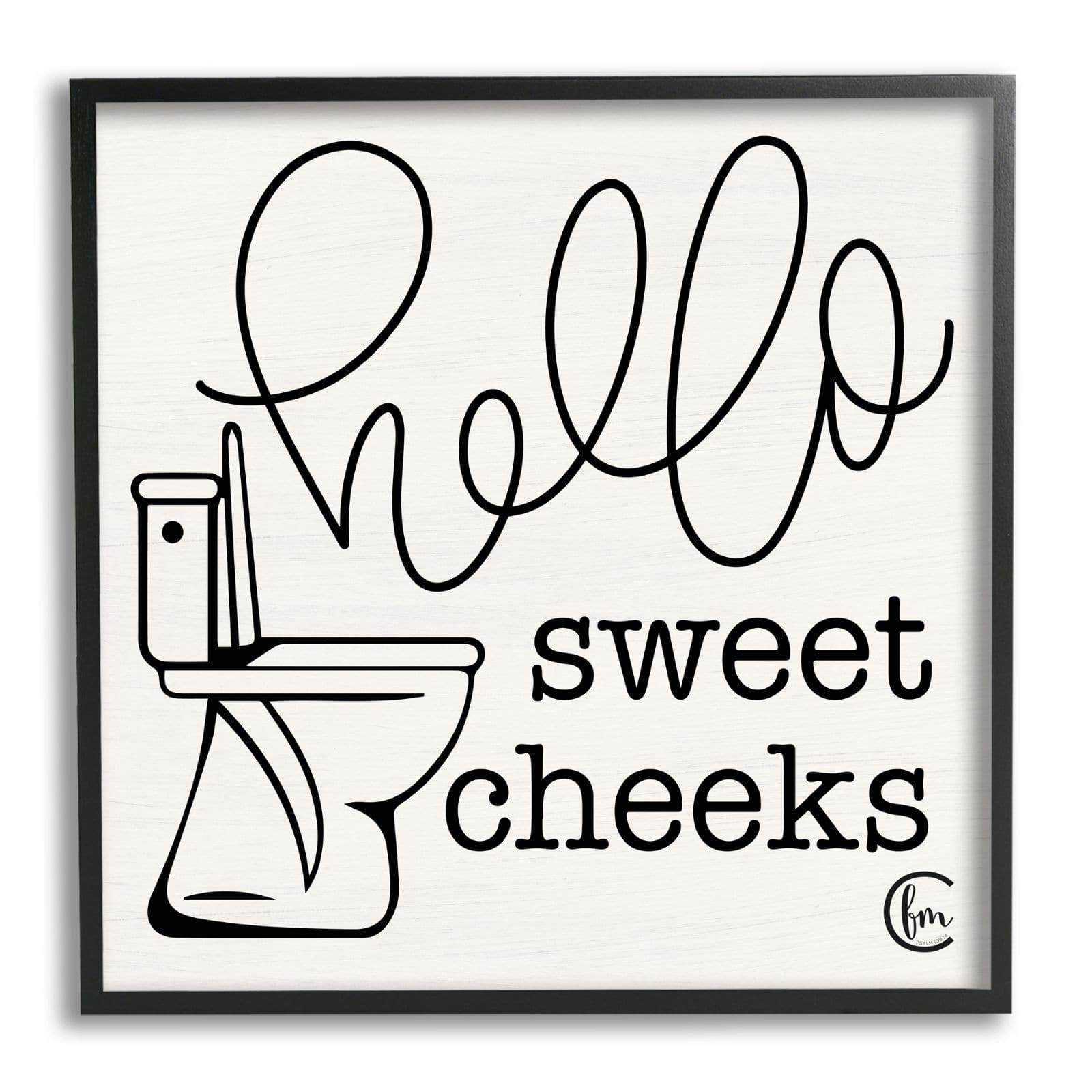 Stupell Industries Toilet Hello Sweet Cheeks Black and White Curly Script Cursive Typography Framed Wall Art
