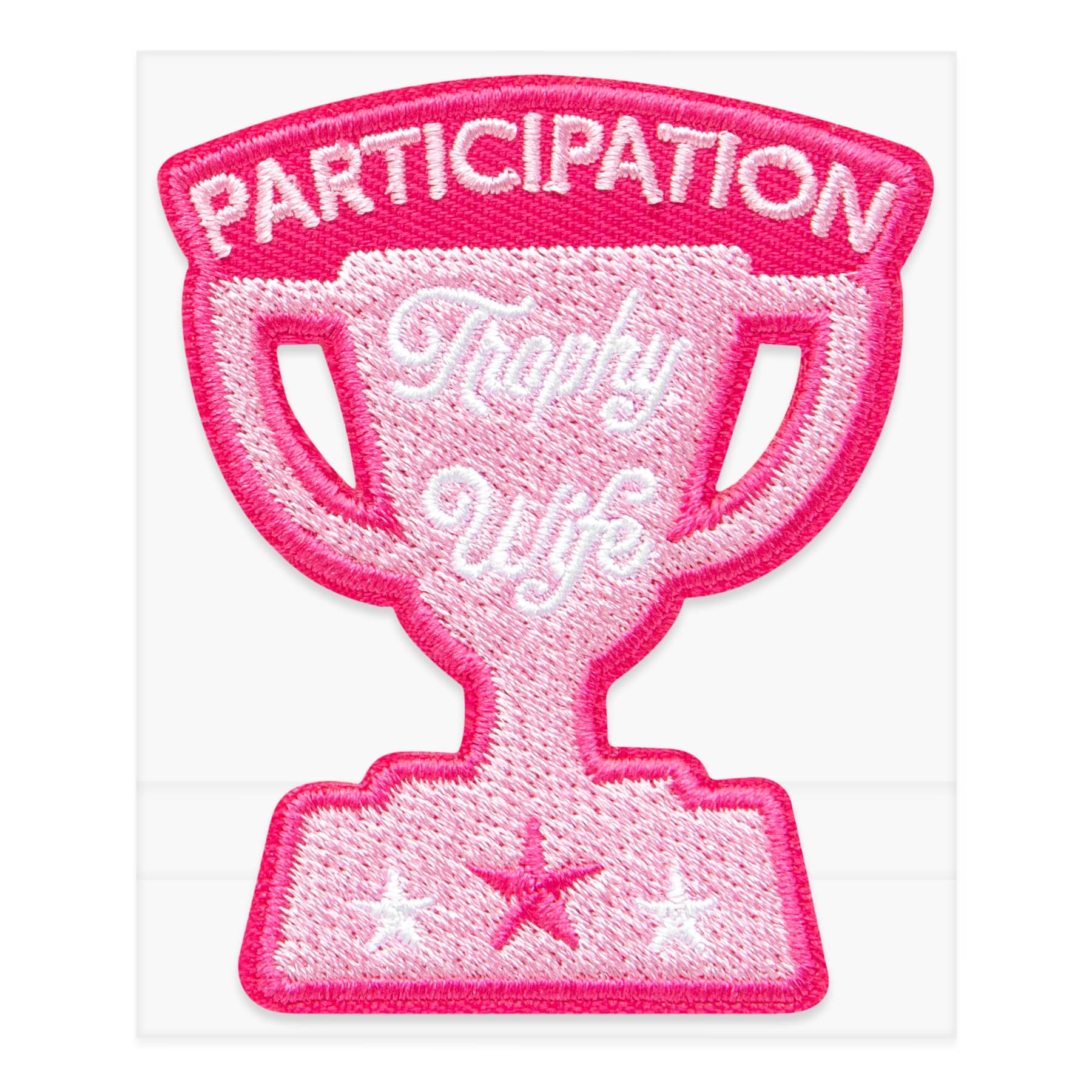Pink Embroidered Trophy Wife Iron-On & Adhesive Patch by Make Market®