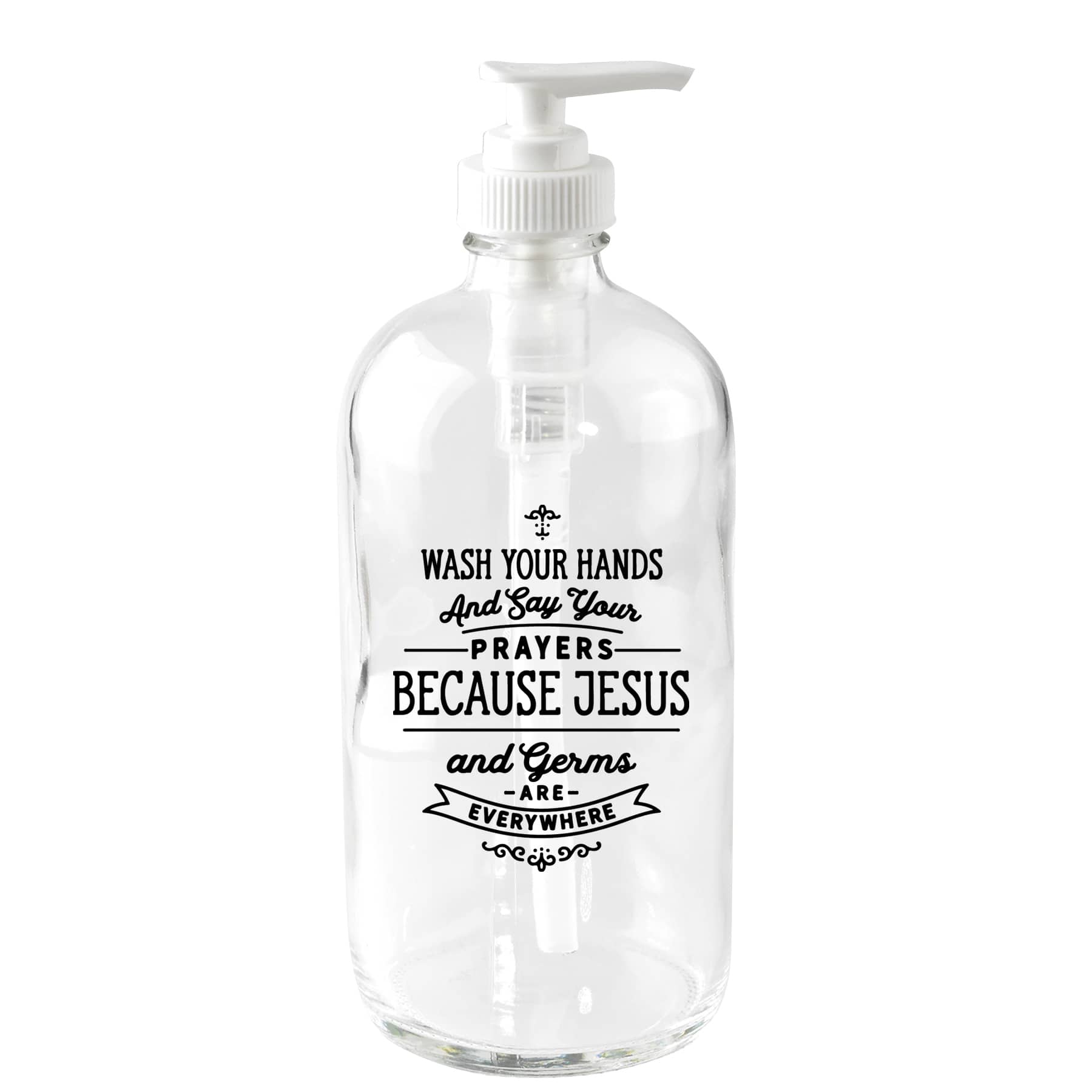 Wash Your Hands Glass Soap Dispenser