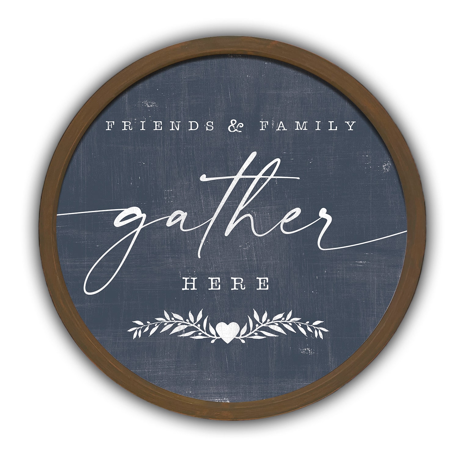 Friends & Family Gather Here Round Brown Framed Print