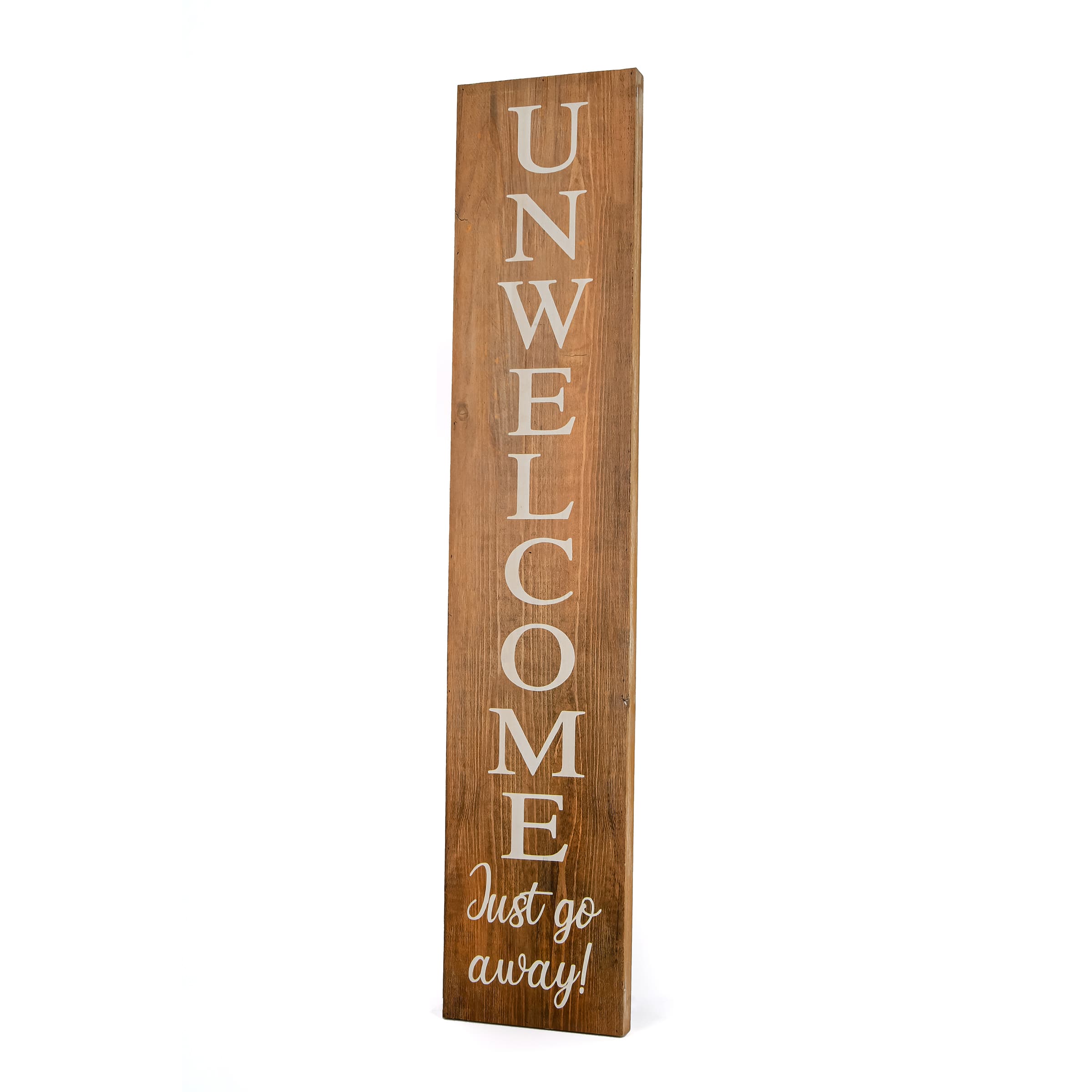 39" Brown Halloween “Unwelcome" Porch Sign