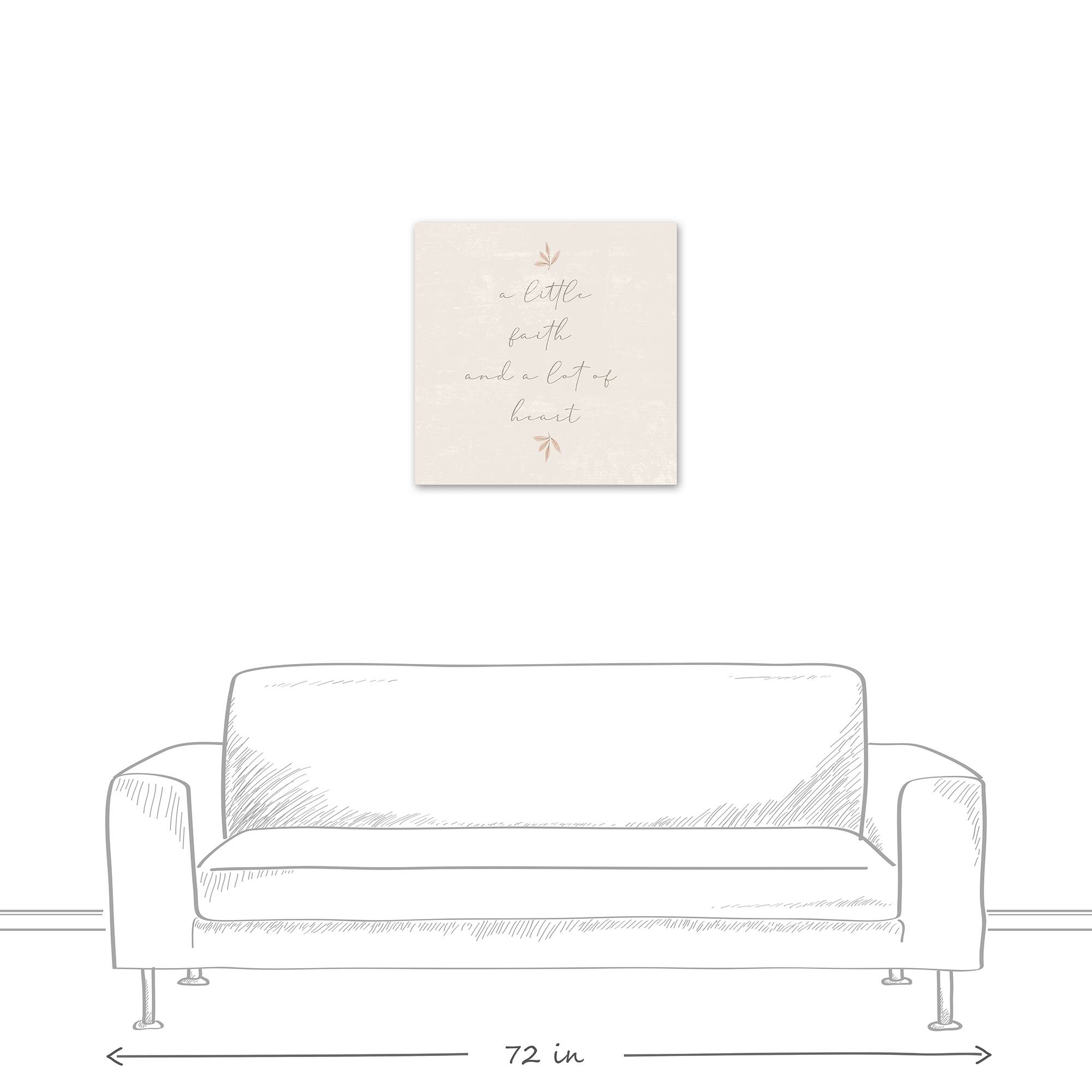 A Little Faith and A Lot of Heart 24" x 24" Canvas Wall Art