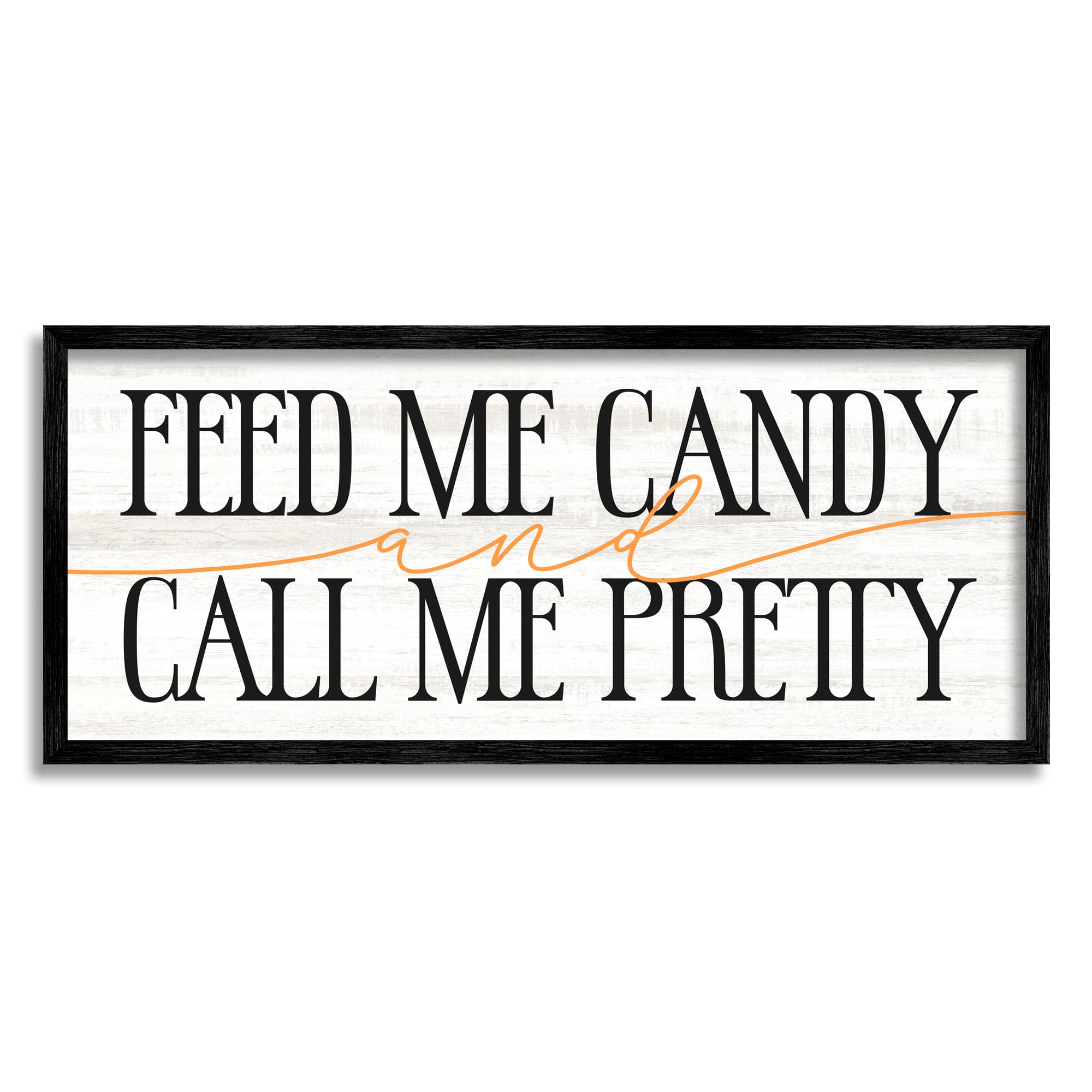 Stupell Industries Feed Me Candy & Call Me Pretty Framed Giclee Art