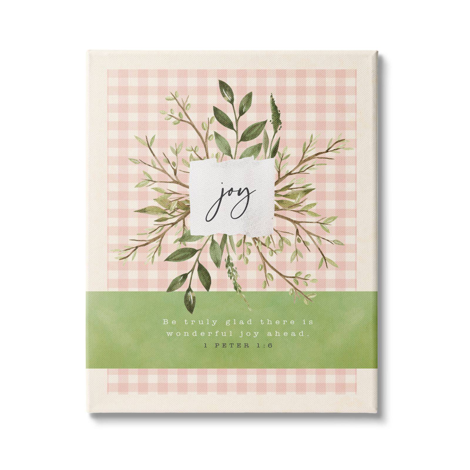 Stupell Industries Truly Glad There's Joy Ahead Proverb Peter 1:6 Canvas Wall Art
