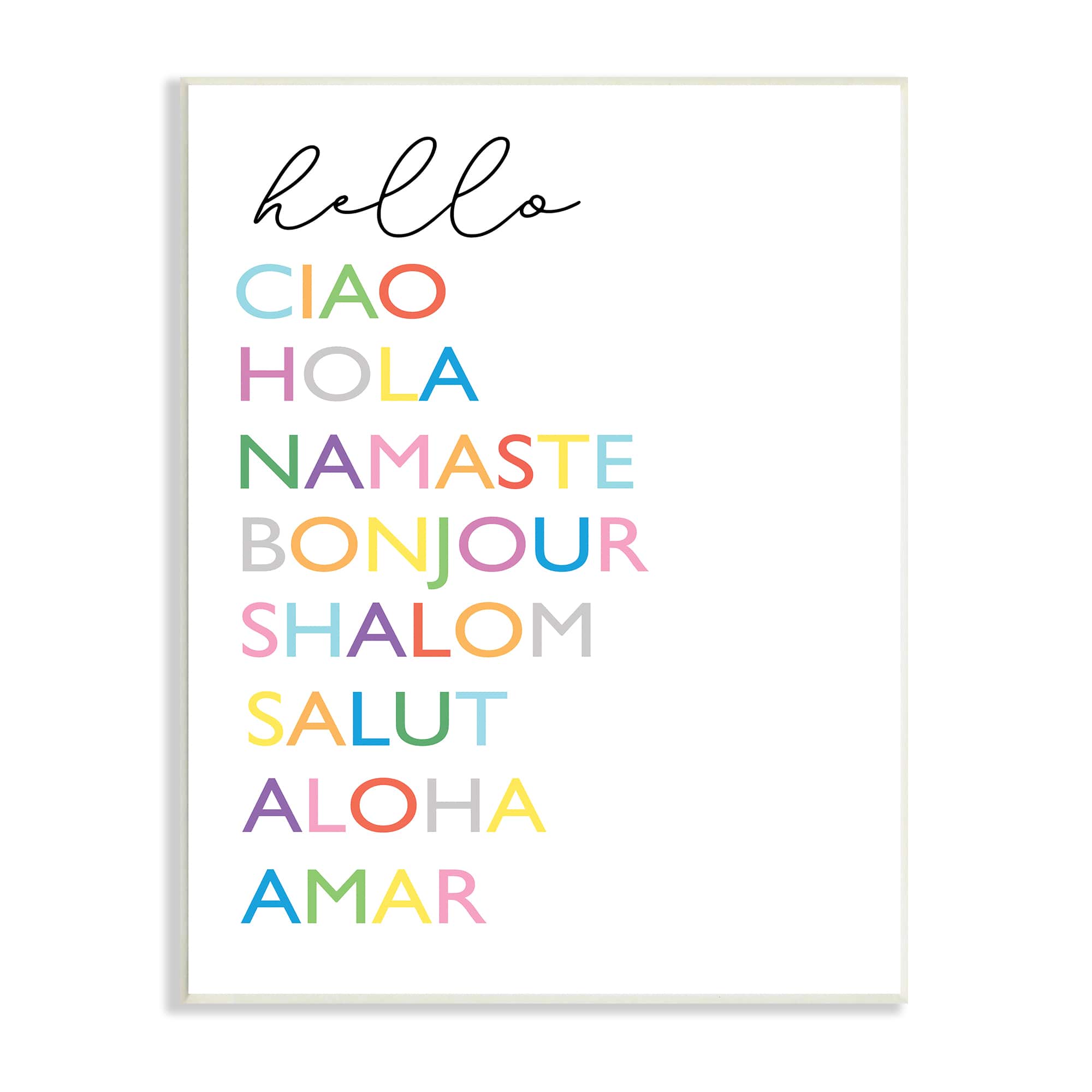 Stupell Industries Hello Ciao Hola Namaste Greetings Rainbow Typography Wall Plaque