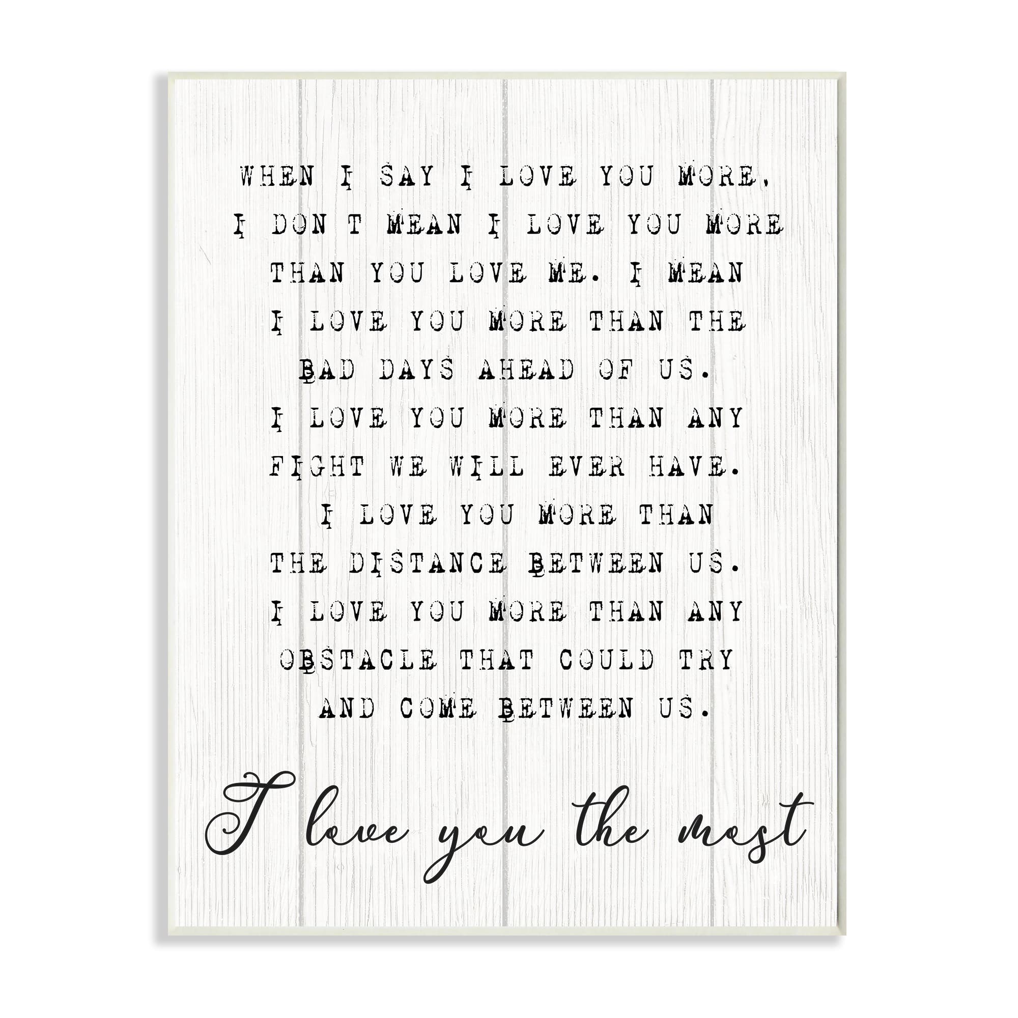 Stupell Industries I Love You the Most Wall Plaque