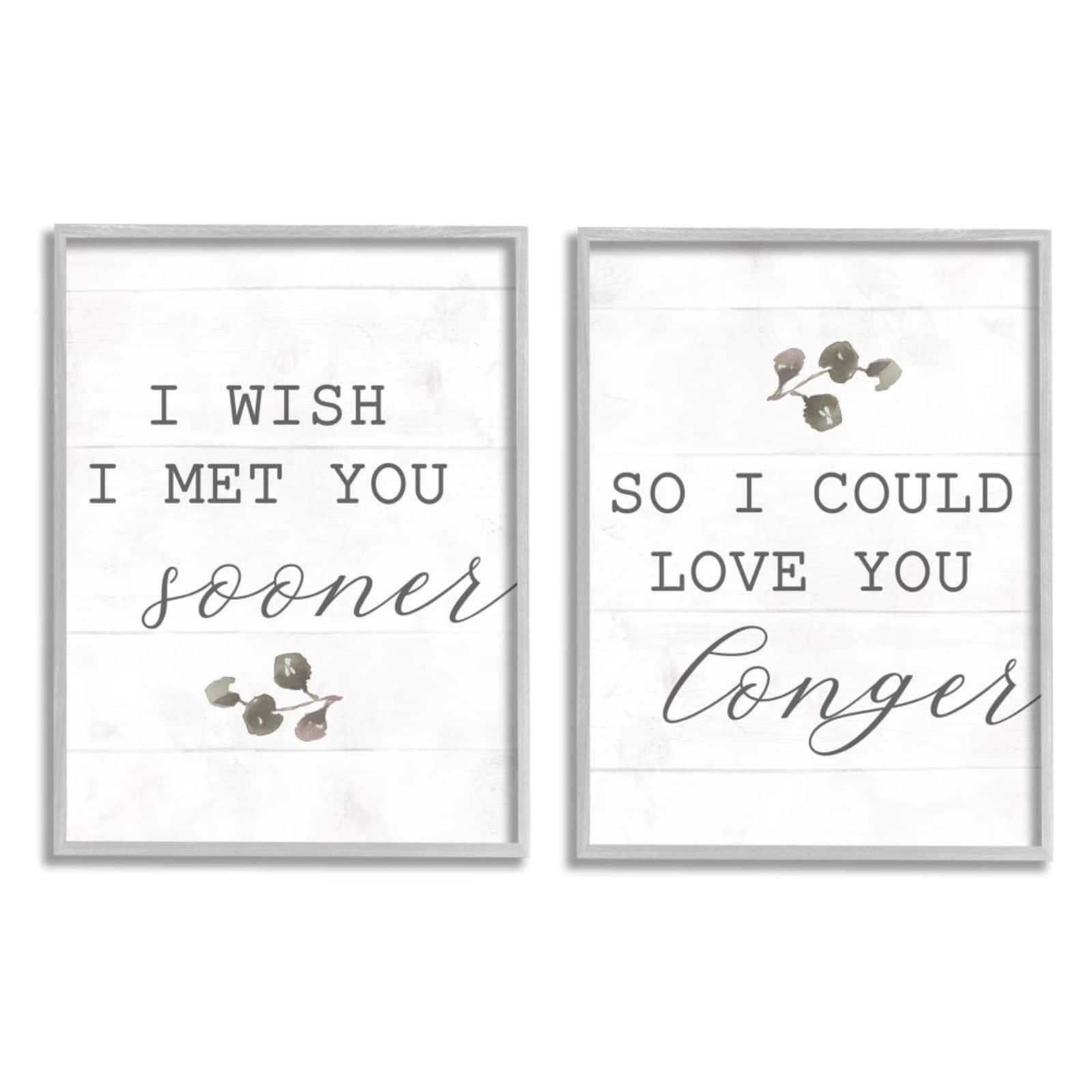 Stupell Industries I Wish I Met You Sooner So I Could Love You Longer Framed Wall Art Set