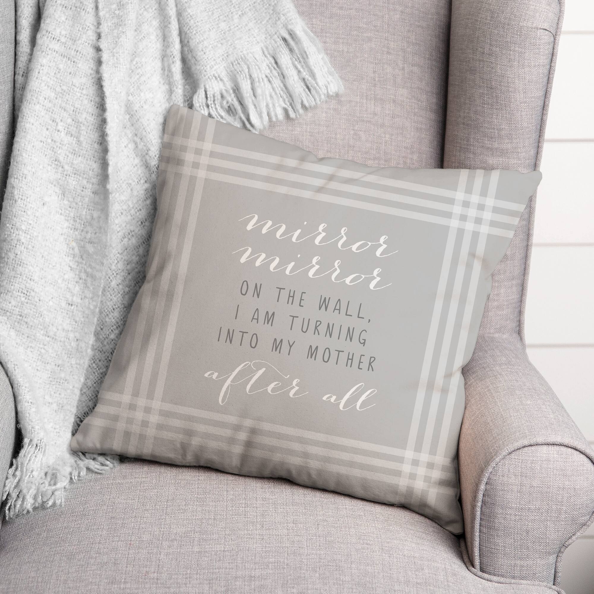 I'm Turning Into My Mother Throw Pillow