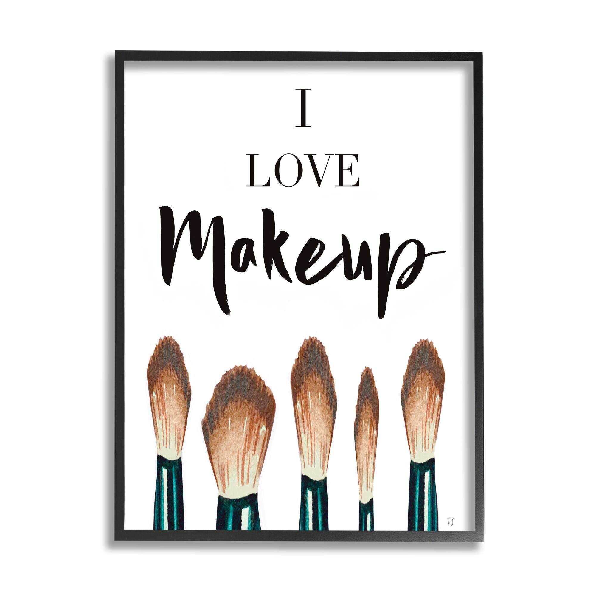 Stupell Industries I Love Makeup Expression Glam Cosmetic Brushes in Black Frame Wall Art