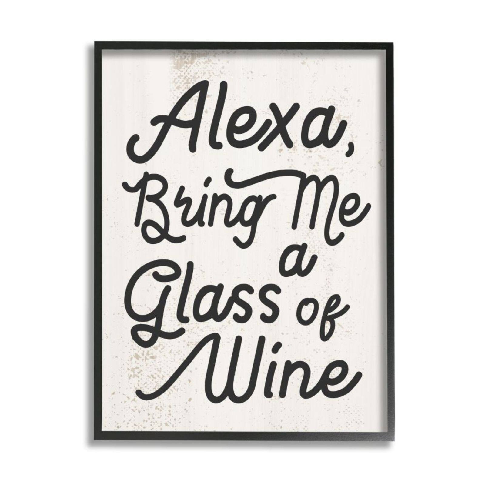Stupell Industries Alexa Bring Me Wine Distressed Kitchen Sign with Frame