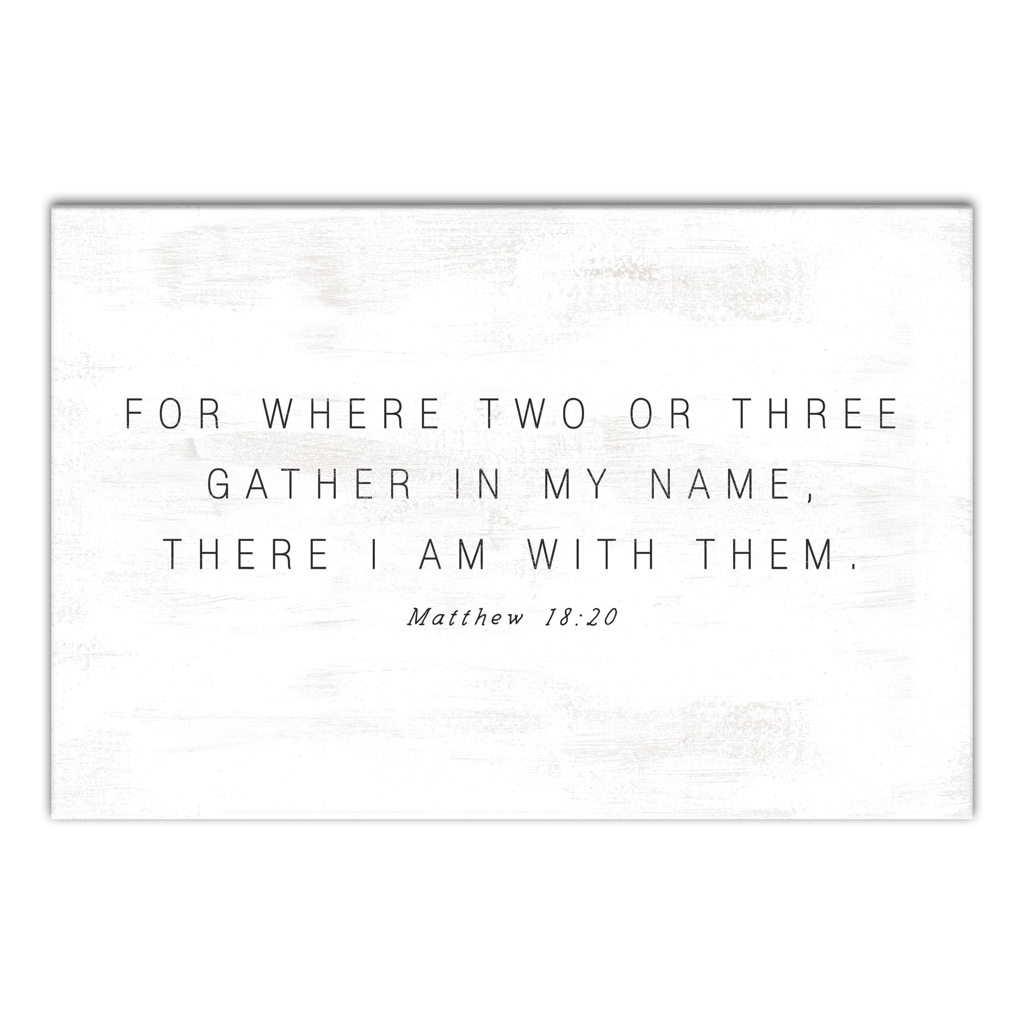 Where Two Or Three Gather 24" x 16" Canvas Wall Art