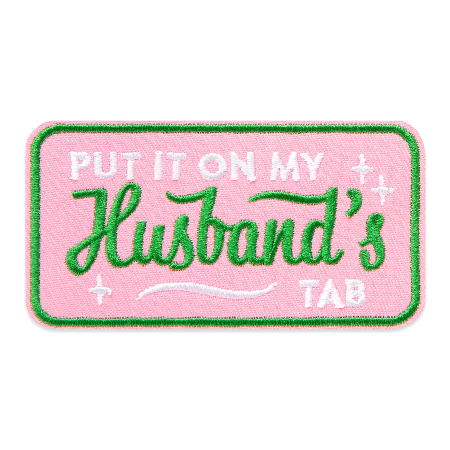 Iron-On & Adhesive Put it on my Husband's Tab Patch by Make Market®