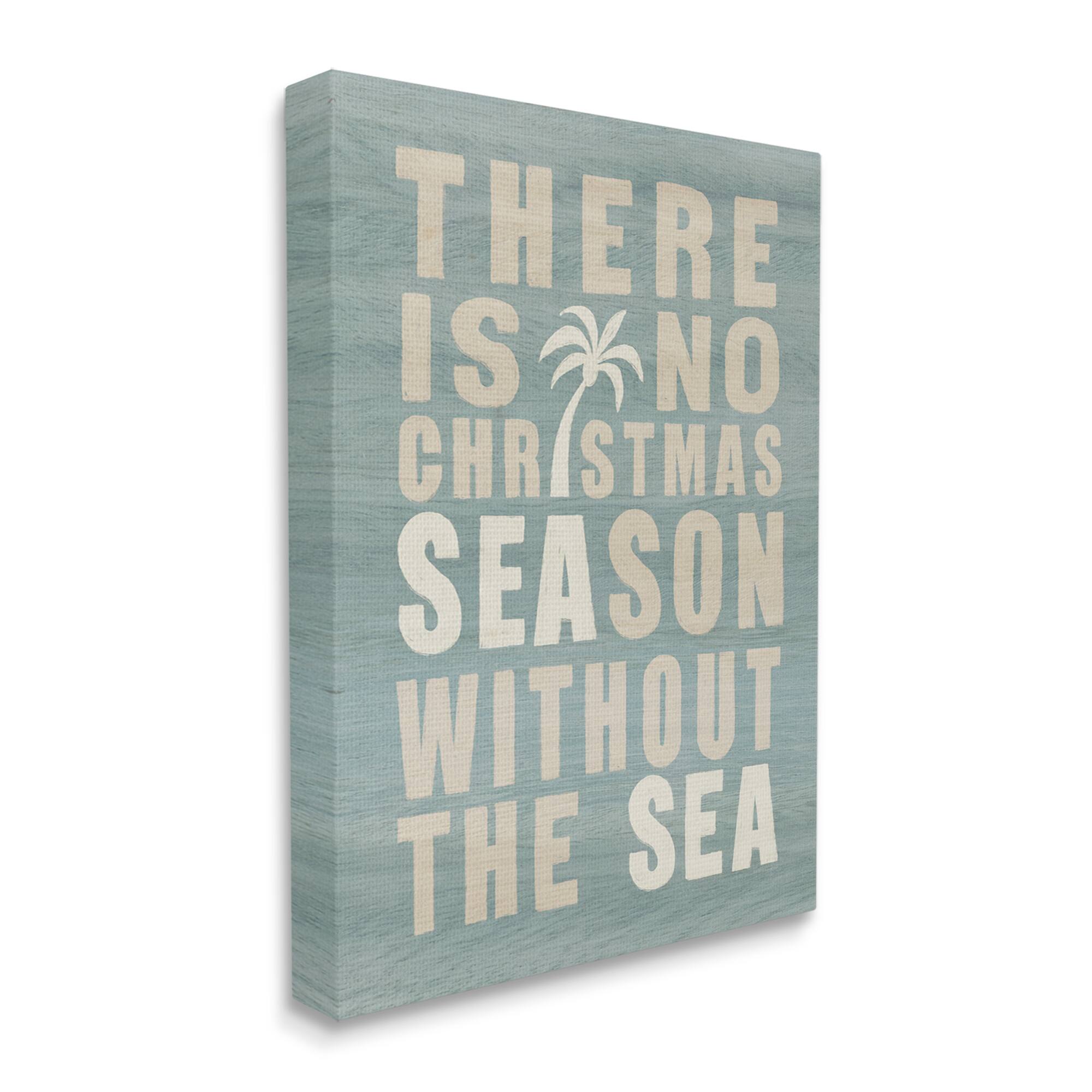 Stupell Industries No Christmas Season Without Sea Phrase Canvas Wall Art