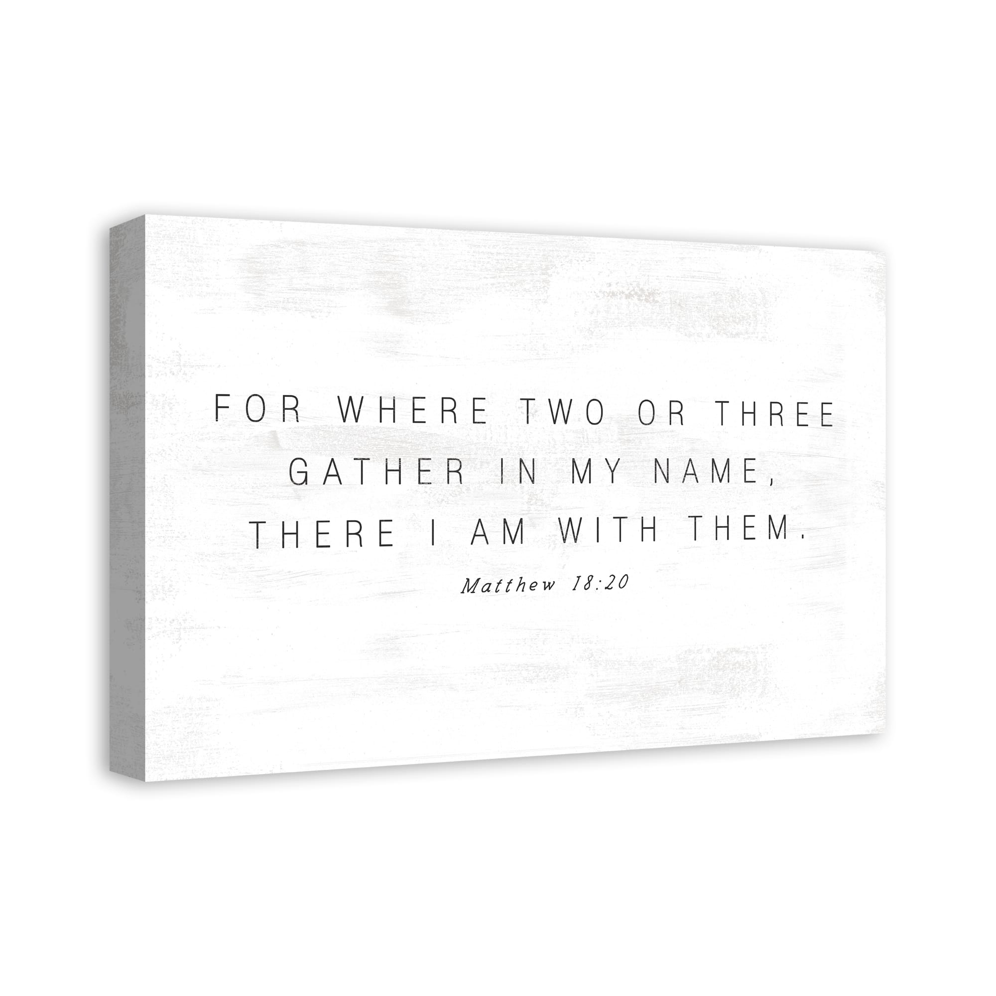 Where Two Or Three Gather 24" x 16" Canvas Wall Art
