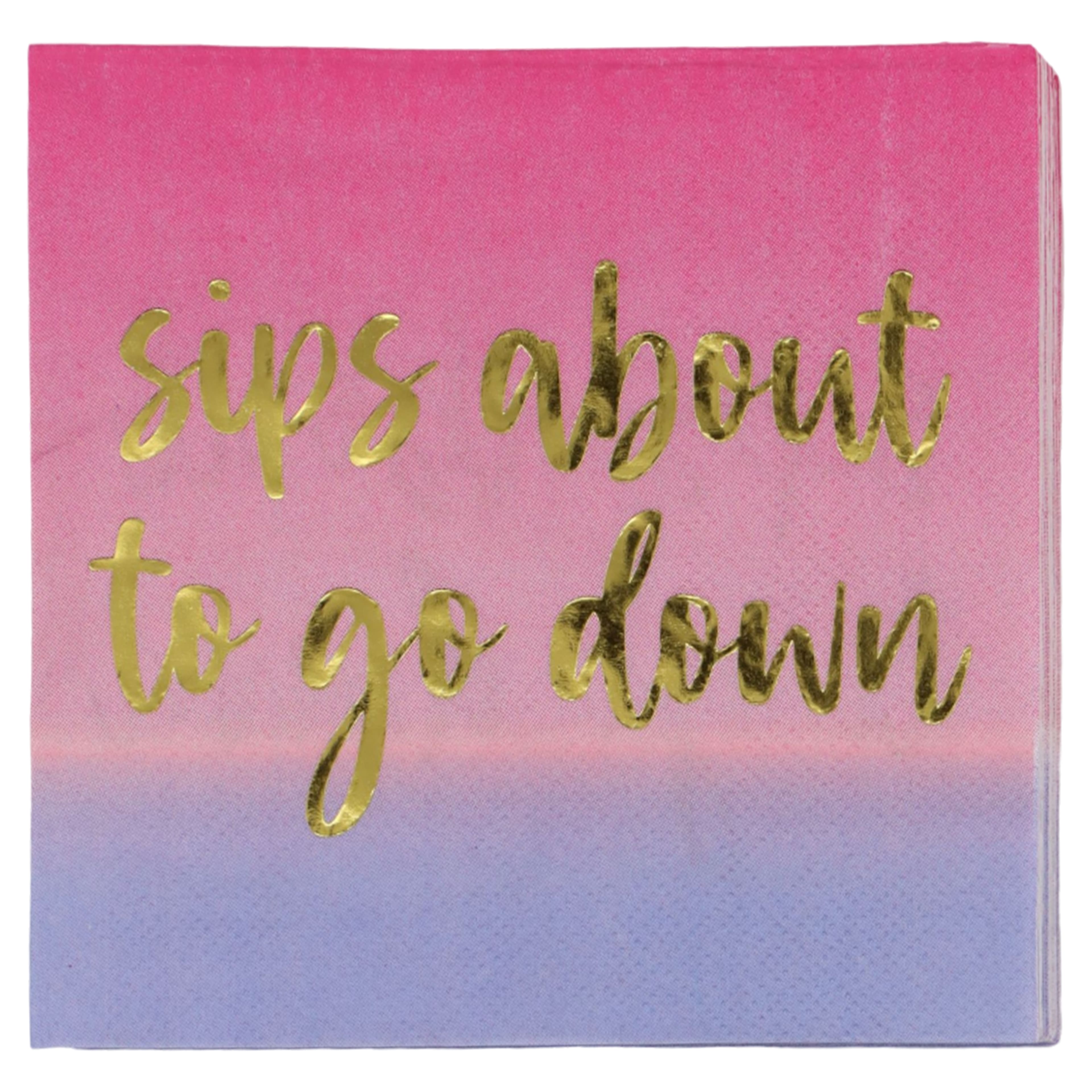 24 Packs: 20 ct. (480 total) Sips About to Go Down Beverage Napkins by Celebrate It™