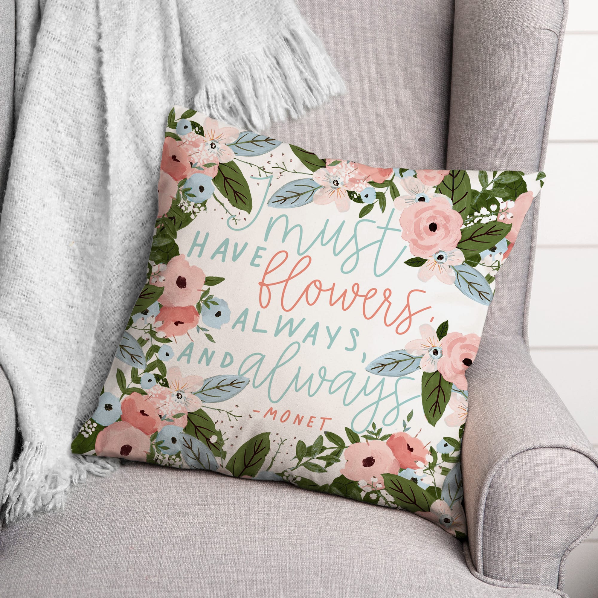 Must Have Flowers Always Throw Pillow