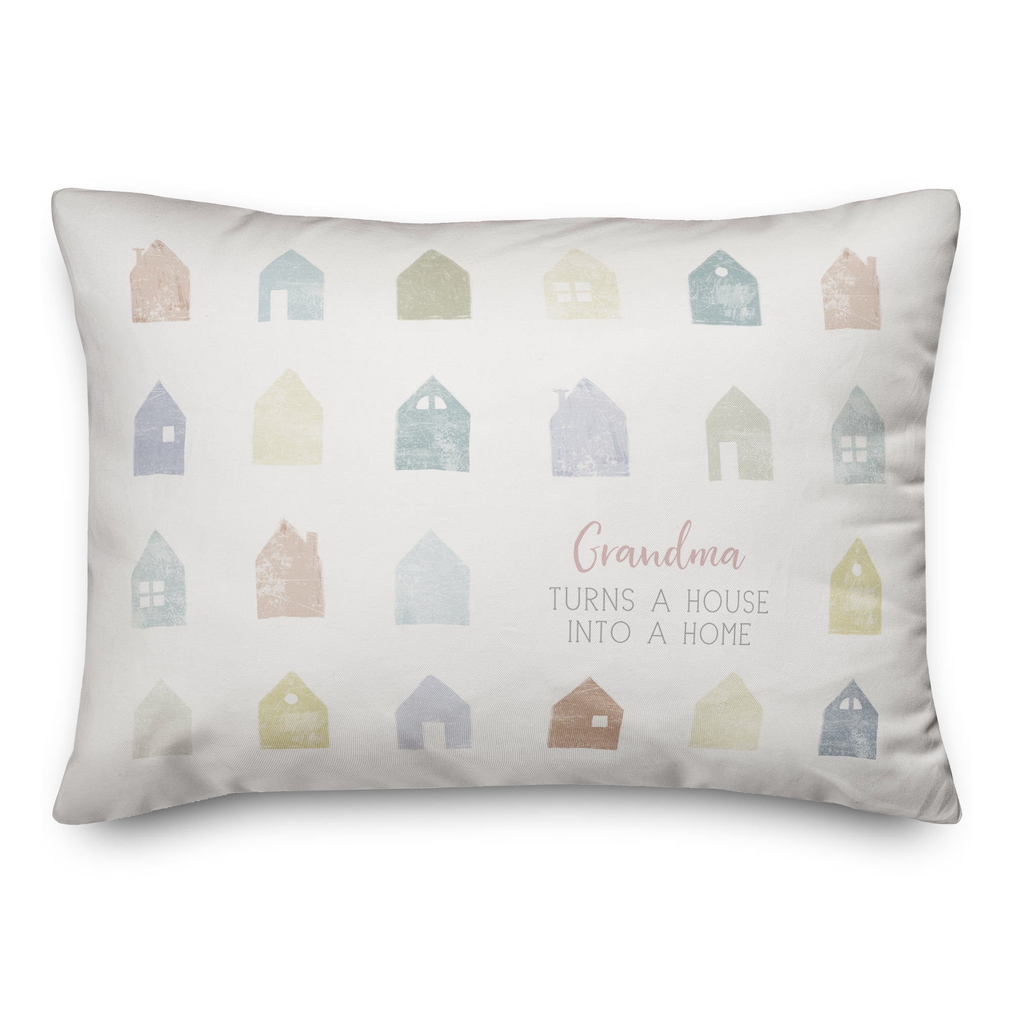 Grandma Turns a House into Home Throw Pillow