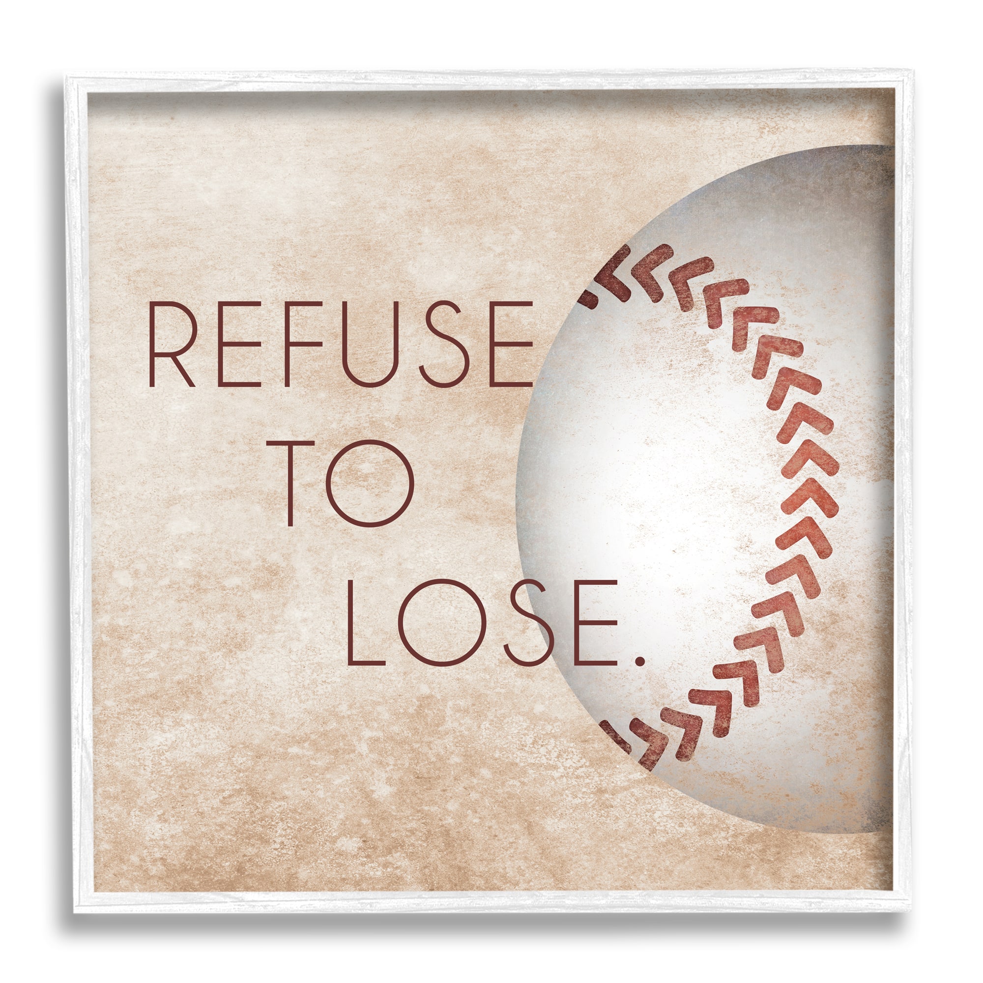Stupell Industries Refuse To Lose Phrase Sports Baseball Rustic Brown Framed Wall Art