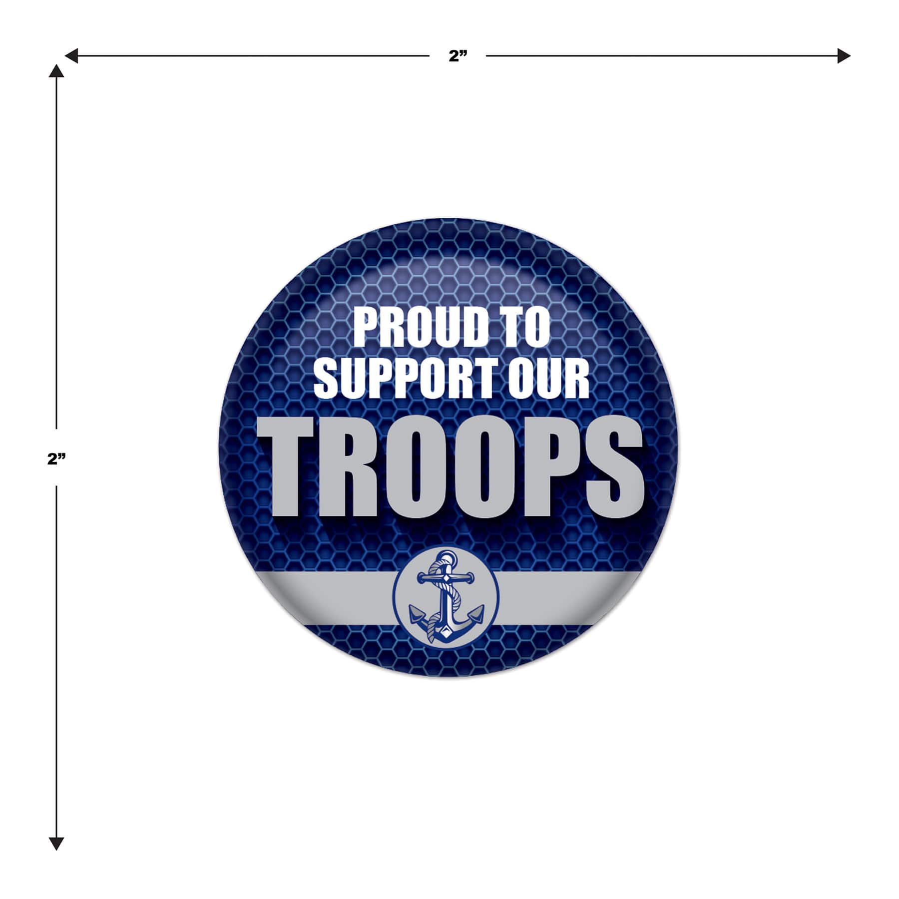 Beistle 2" Blue Proud To Support Our Troops Buttons, 6ct.