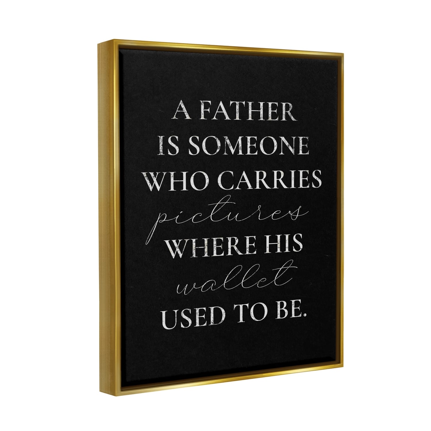 Stupell Industries Pictures Where Wallet Used To Be Father Floater Framed Art