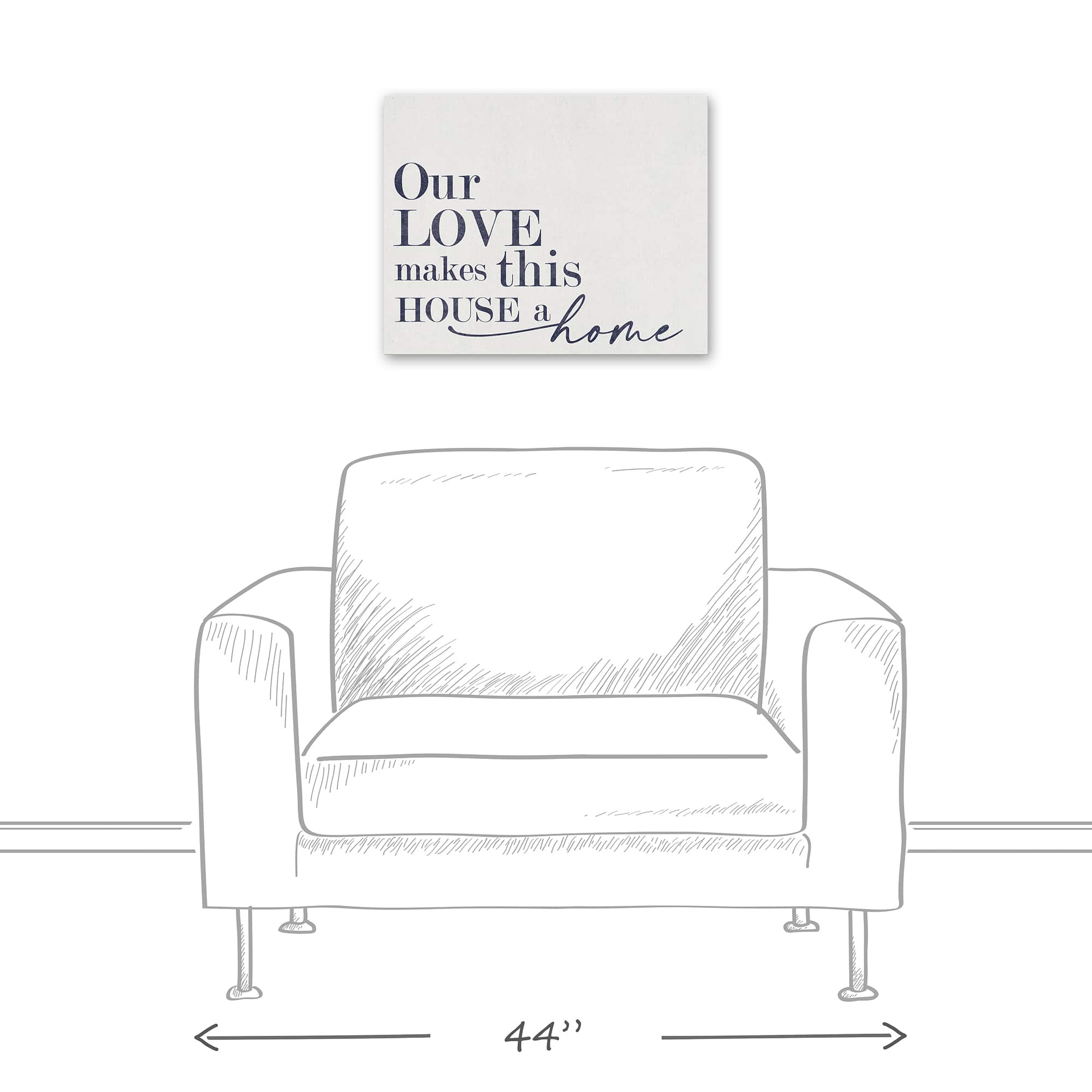Our Love Makes This House a Home 20" x 16" Canvas Wall Art