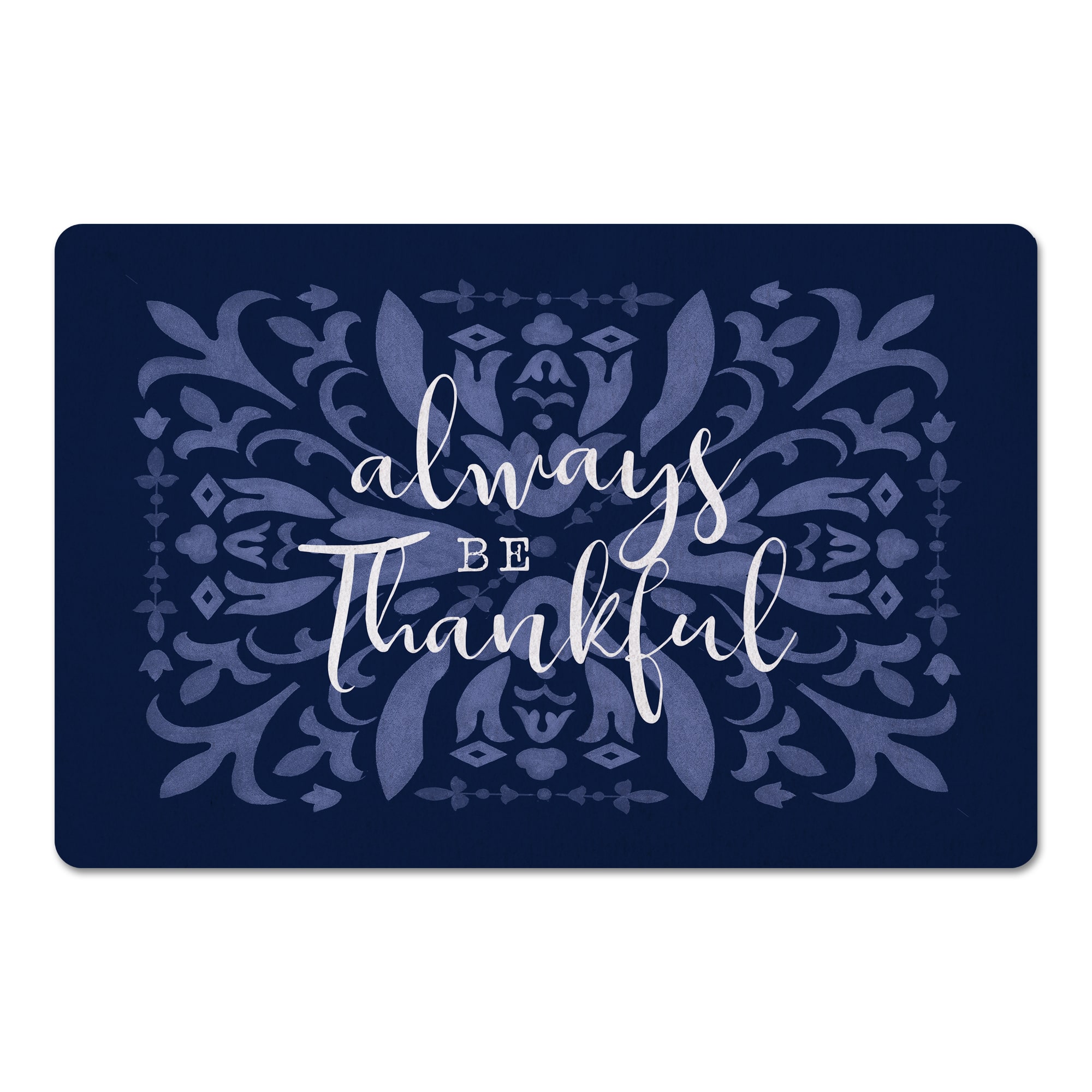 Always Be Thankful Floor Mat