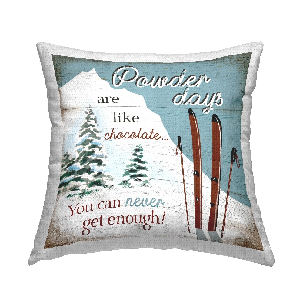 Stupell Industries 18" x 18" Rustic Powder Days Phrase Outdoor Pillow