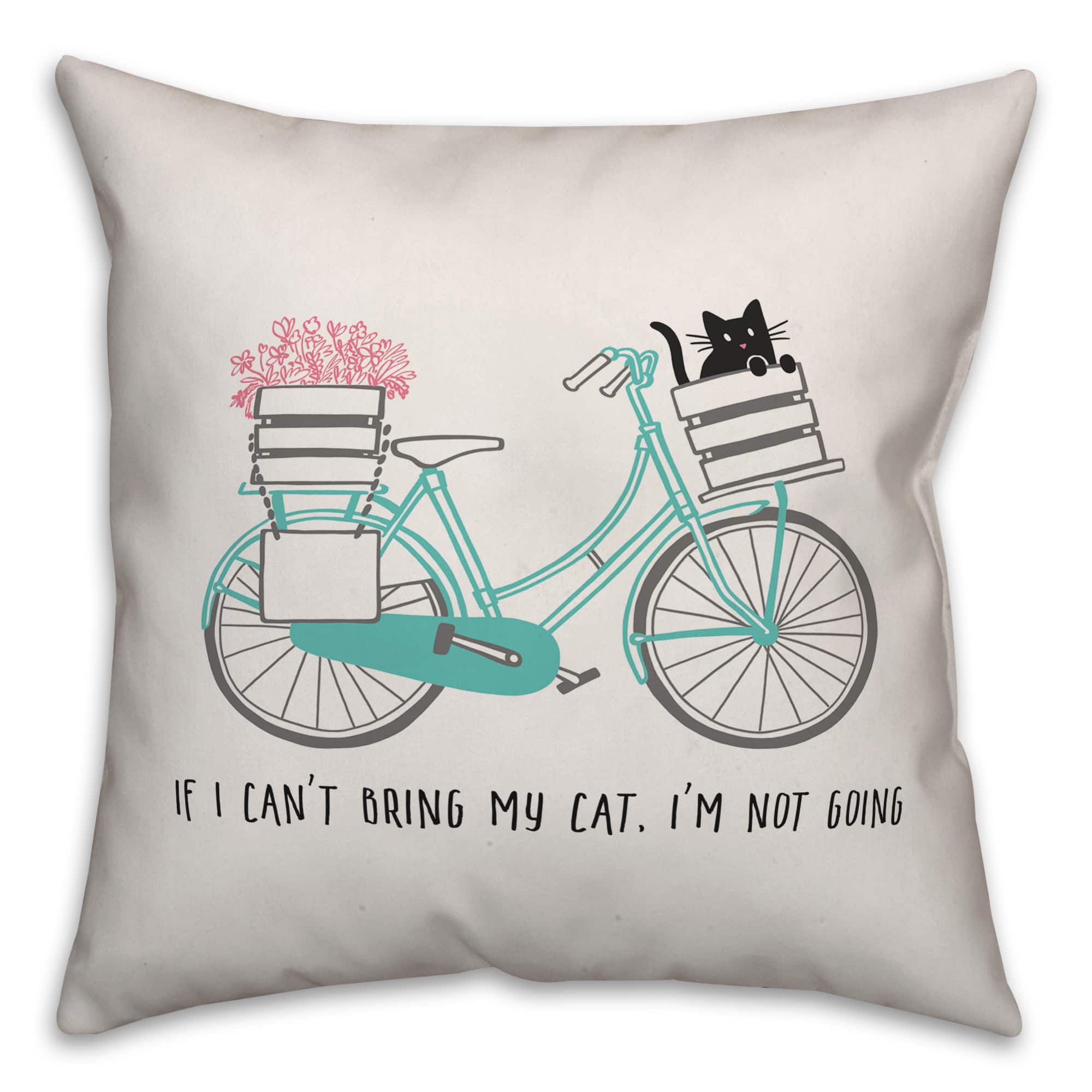 If I Can't Bring My Cat Throw Pillow