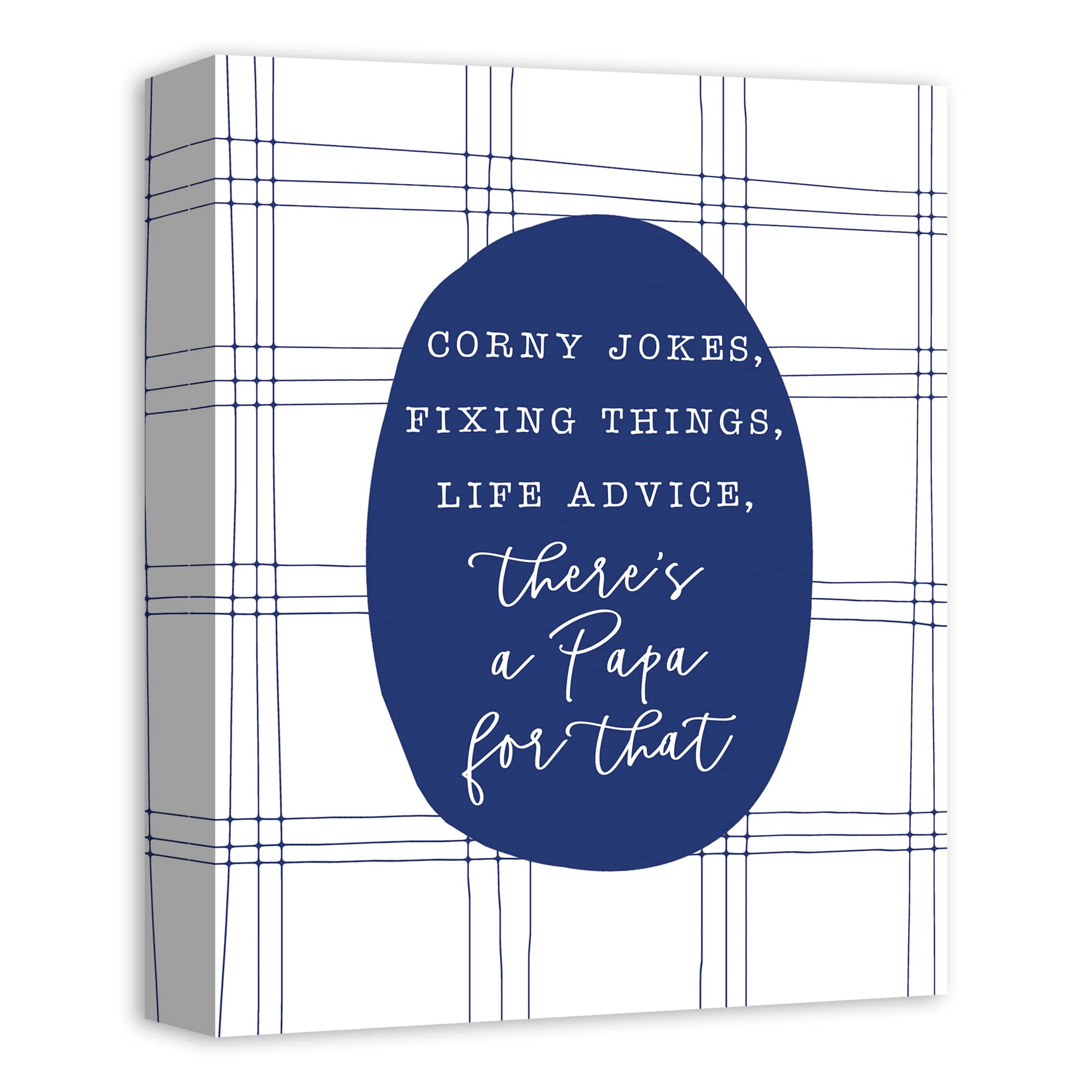 There's Papa For That Canvas Wall Art