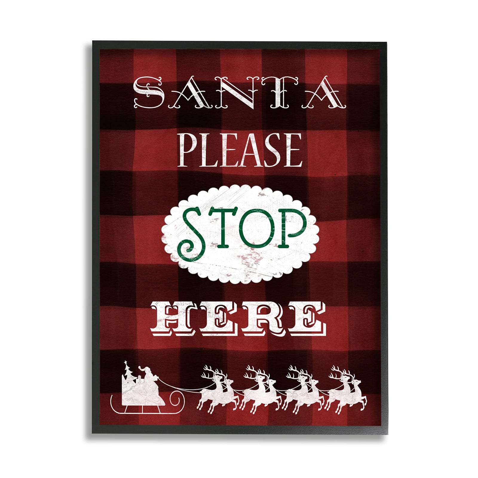 Stupell Industries Santa Stop Here Plaid Framed Giclee Art